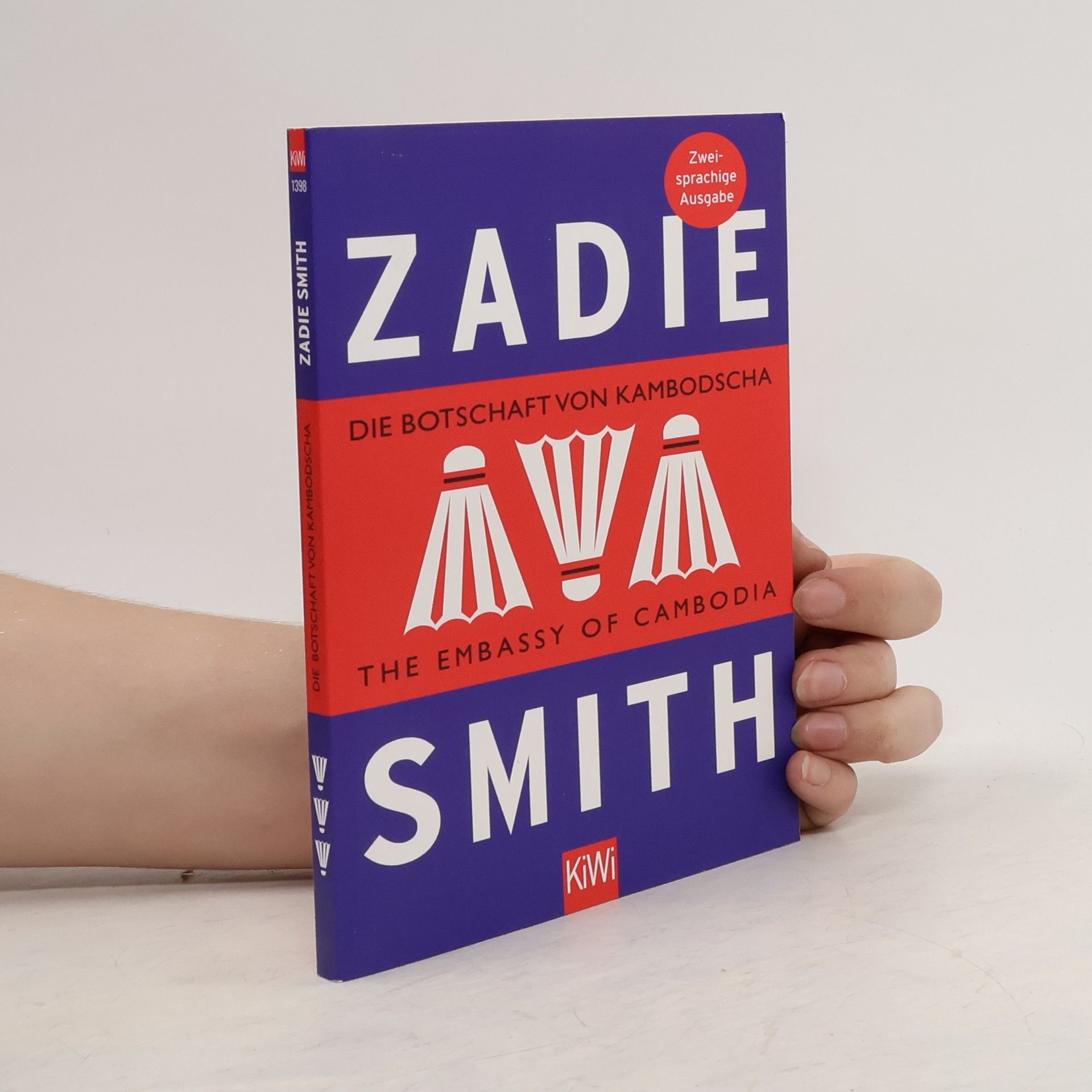 Zadie Smith Die Botschaft von Kambodscha - the embassy of Cambodia