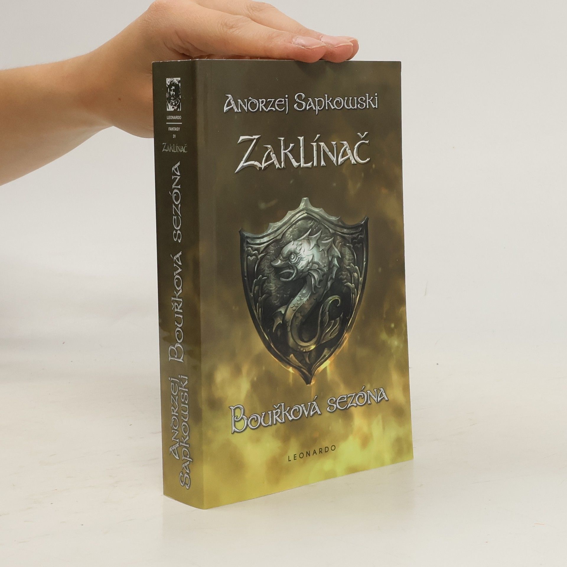 Andrzej Sapkowski Zaklínač. Bouřková sezóna