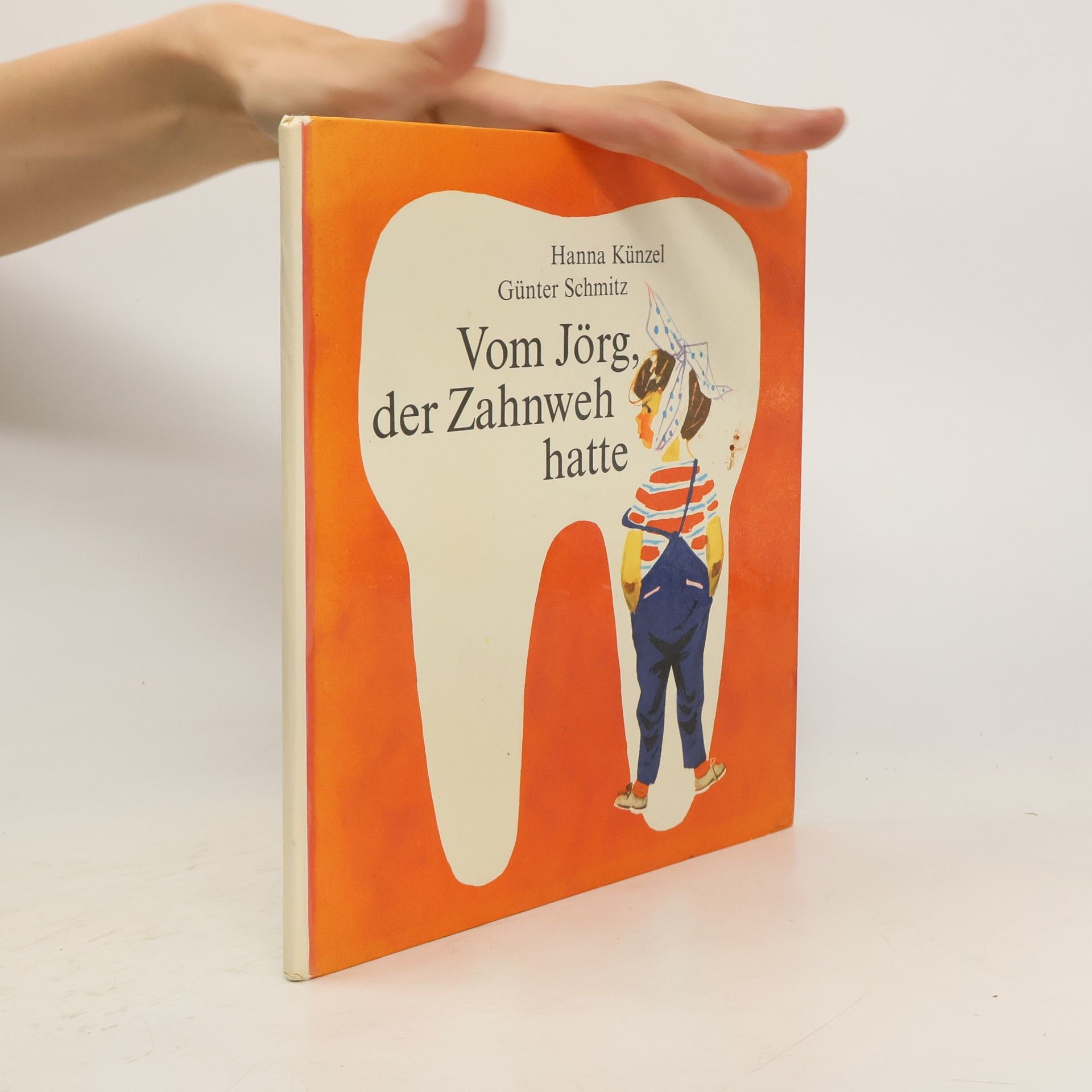 Hanna Künzel Vom Jörg der Zahnweh Hatte