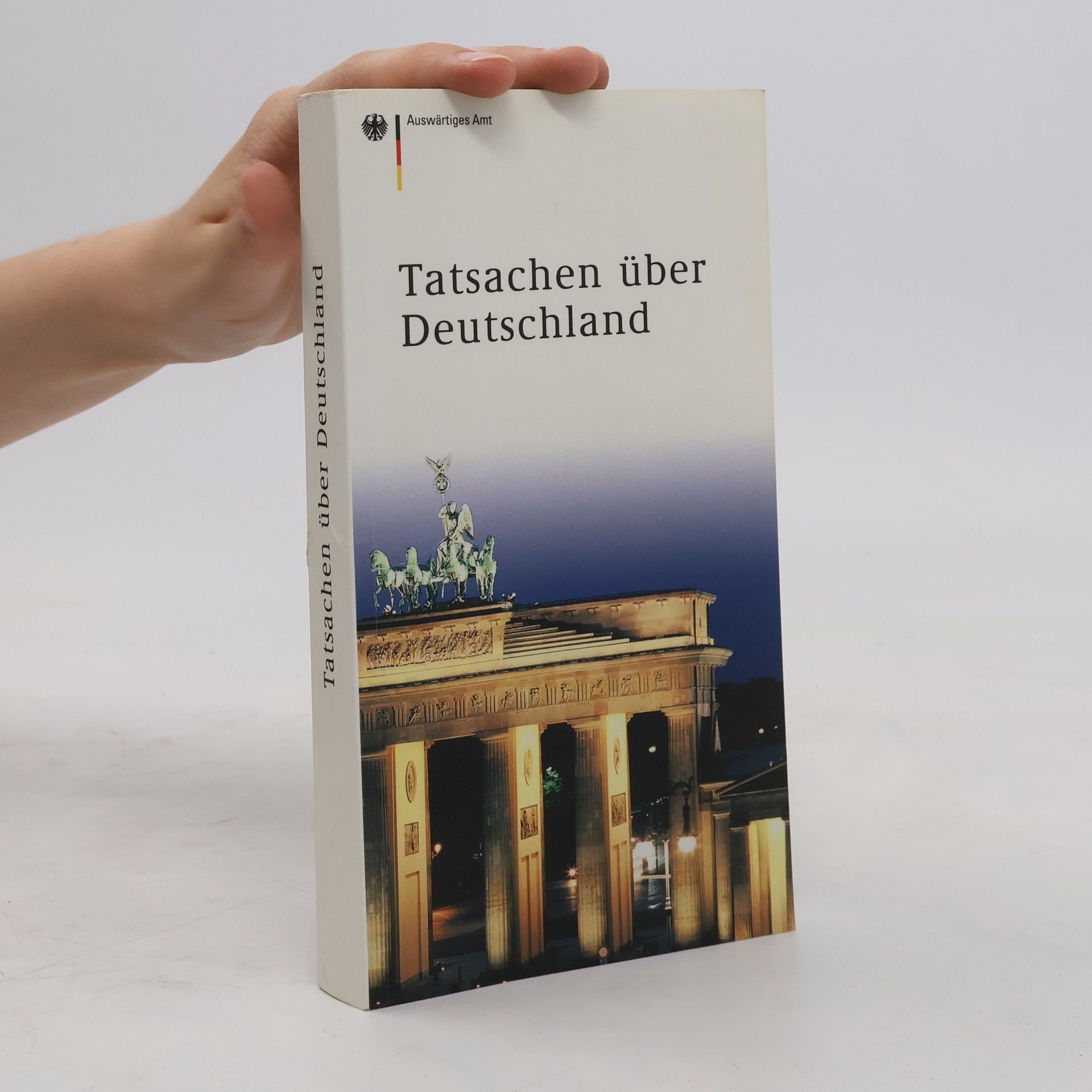 Autorenkollektiv Tatsachen über Deutschland