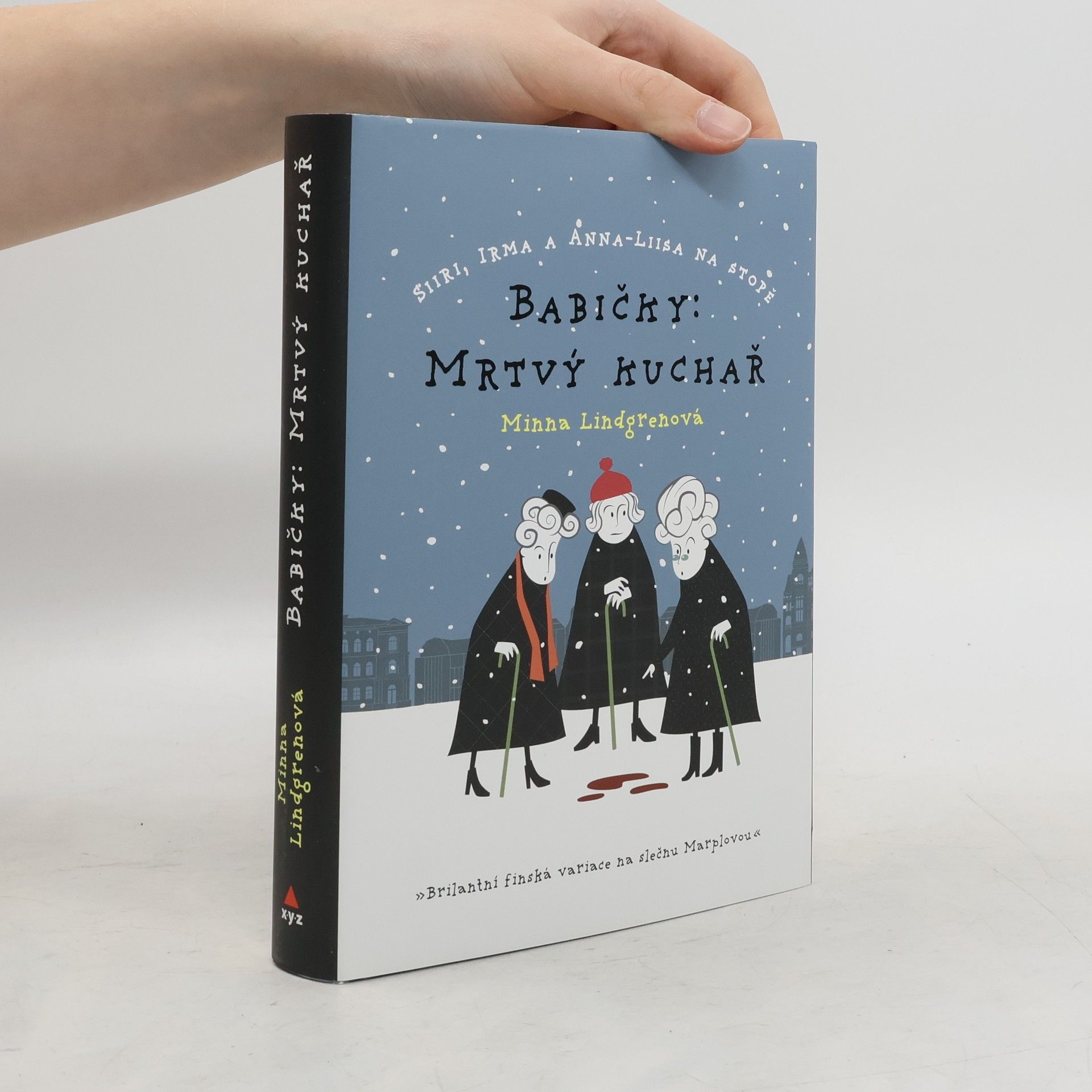 Minna Lindgren Babičky. Mrtvý kuchař
