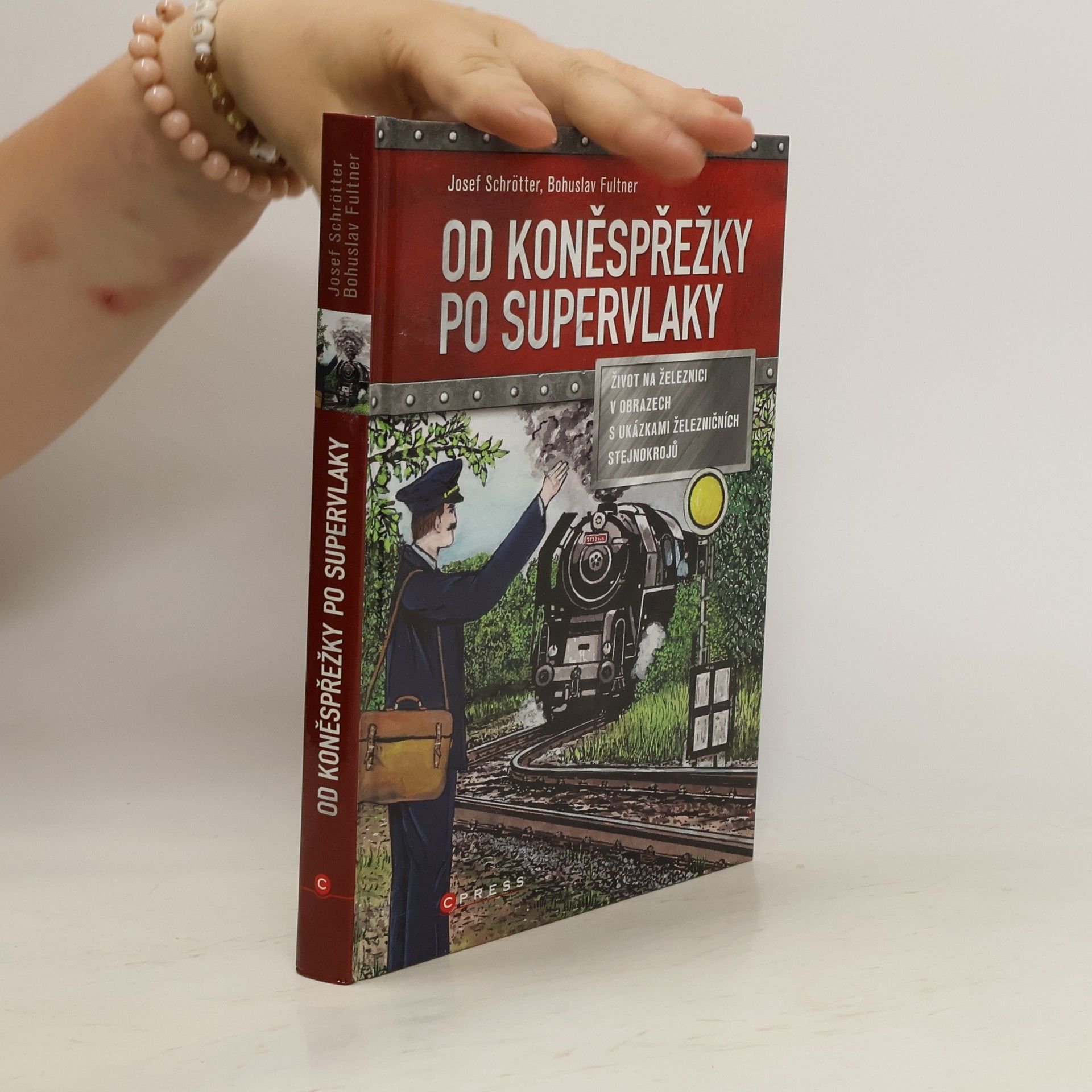Josef Schrötter Od koněspřežky po supervlaky