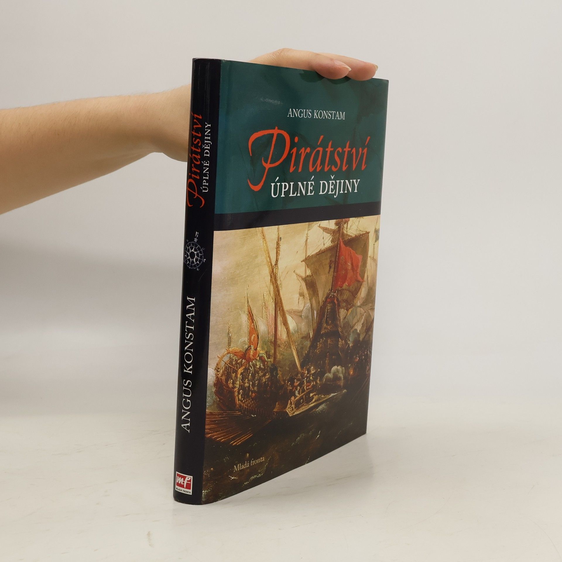 Angus Konstam Pirátství : úplné dějiny