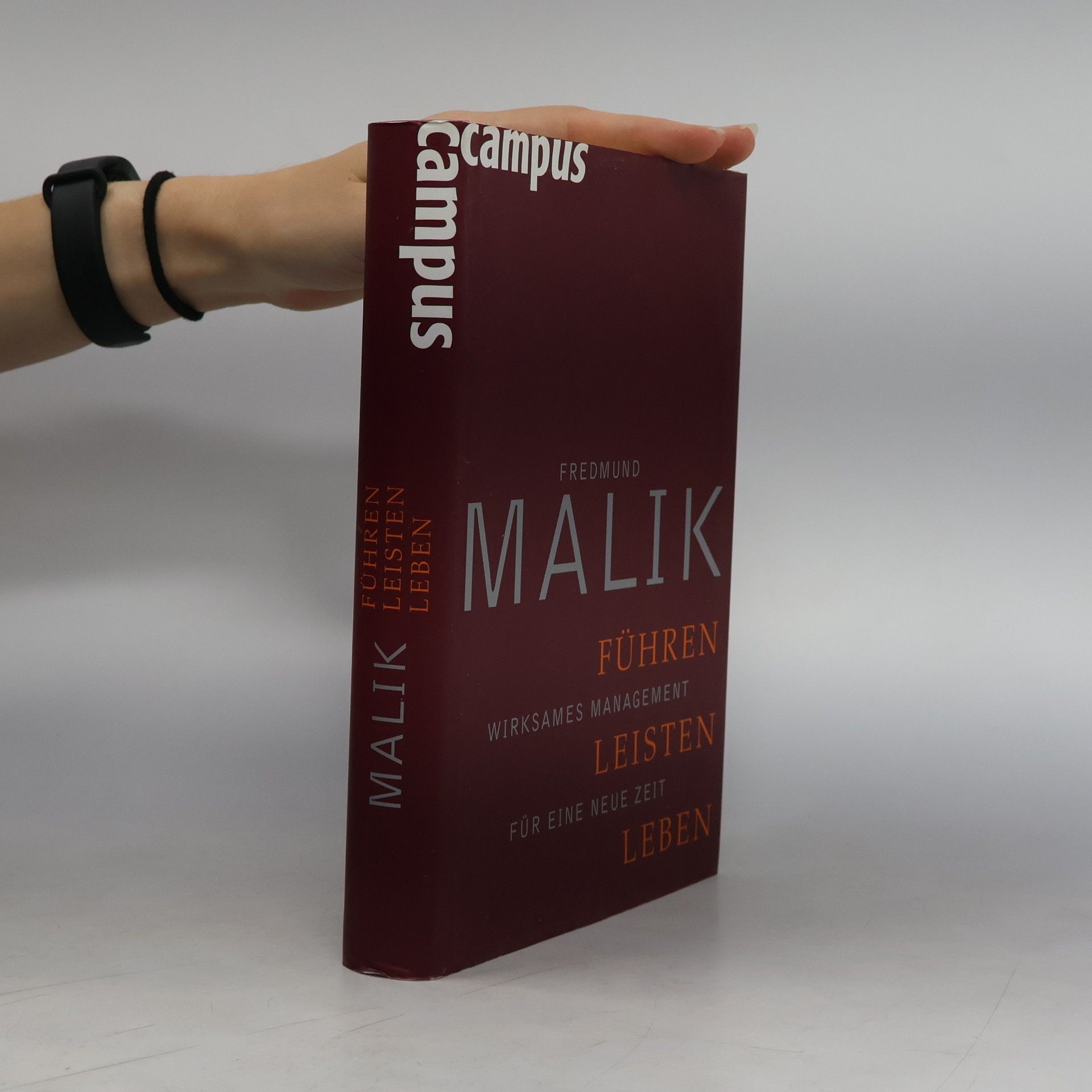 Fredmund Malik Führen, Leisten, Leben