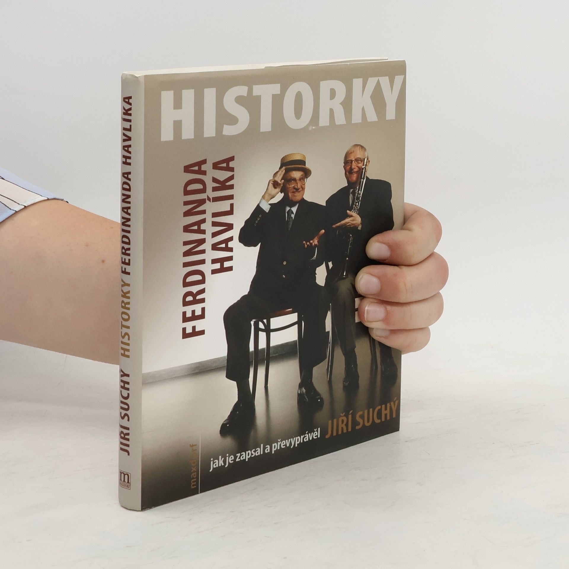 Jiří Suchý Historky Ferdinanda Havlíka jak je zapsal a převyprávěl Jiří Suchý