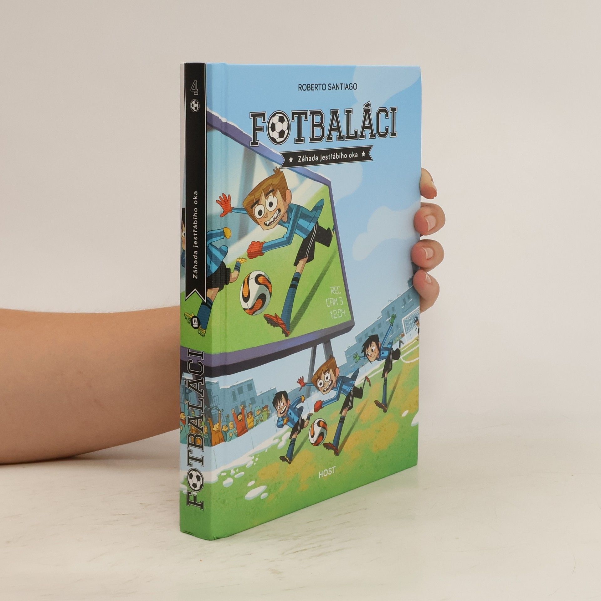 Roberto Santiago Fotbaláci. Záhada jestřábího oka