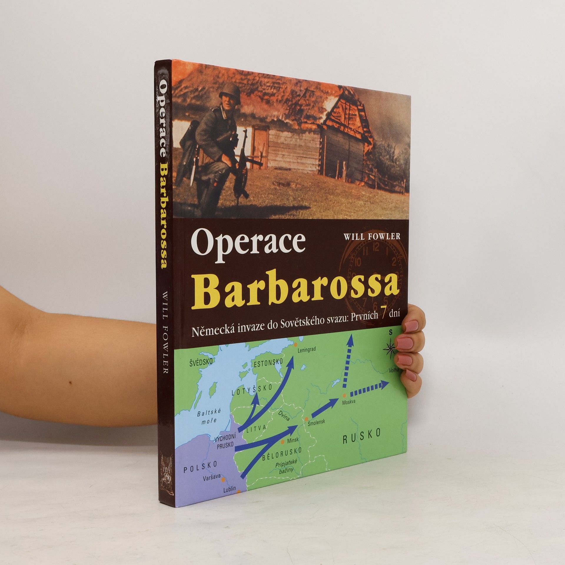 Will Fowler Operace Barbarossa