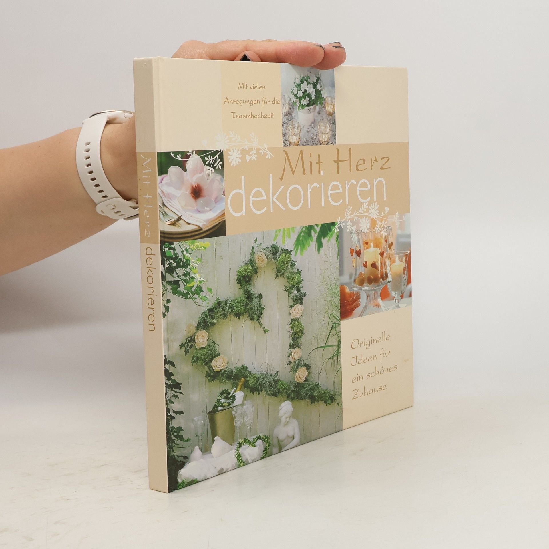 Autorenkollektiv Mit Herz dekorieren