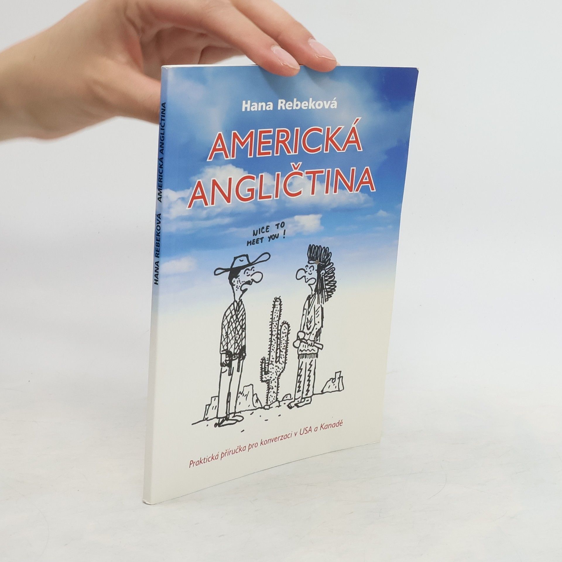 Hana Rebeková Americká angličtina