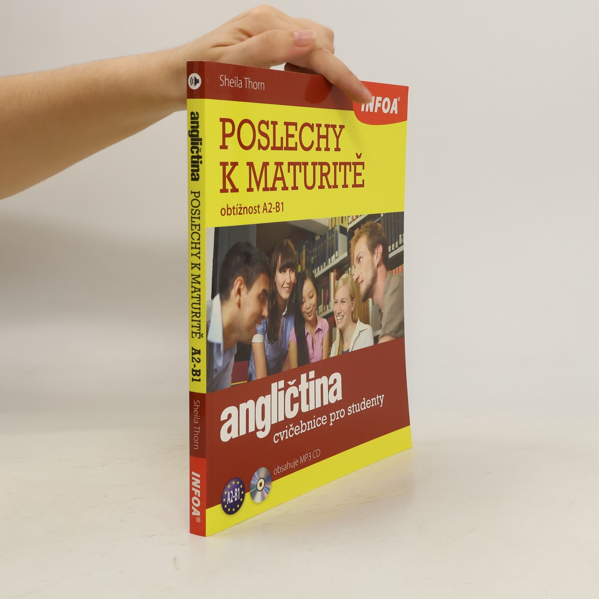 Sheila Thorn Angličtina: poslechy k maturitě: obtížnost A2-B1