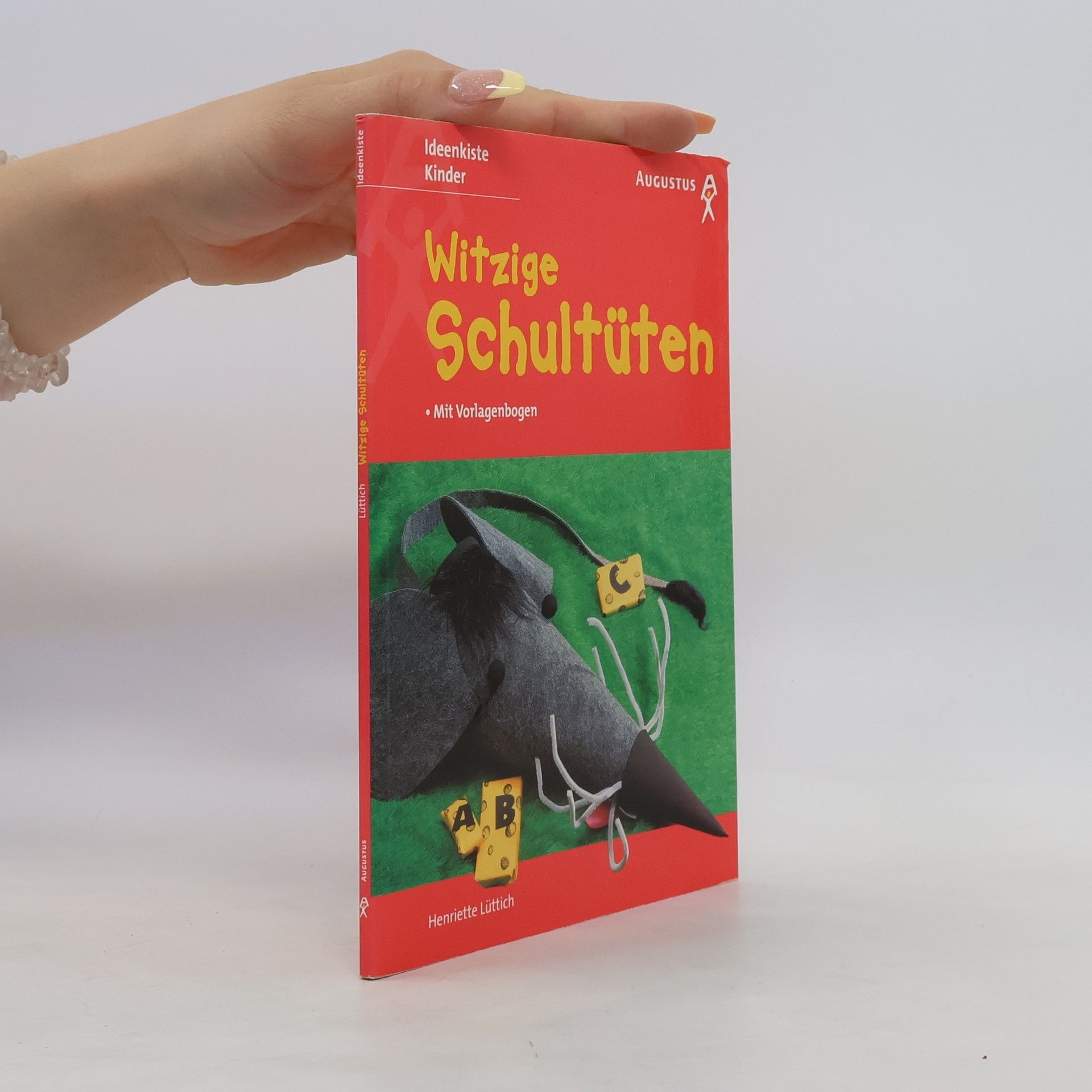 Henriette Lüttich Witzige Schultüten