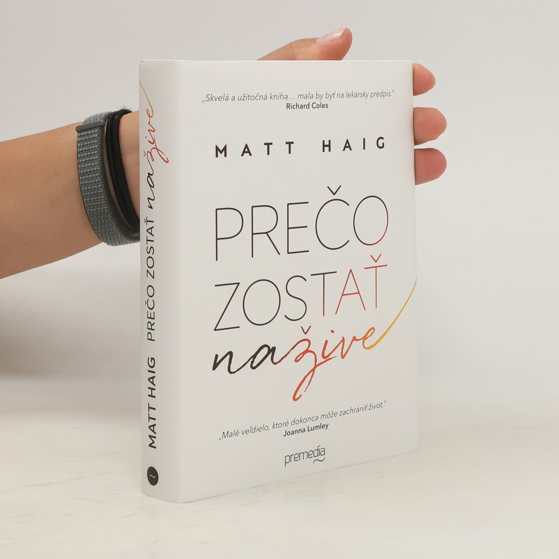 Matt Haig Prečo zostať nažive