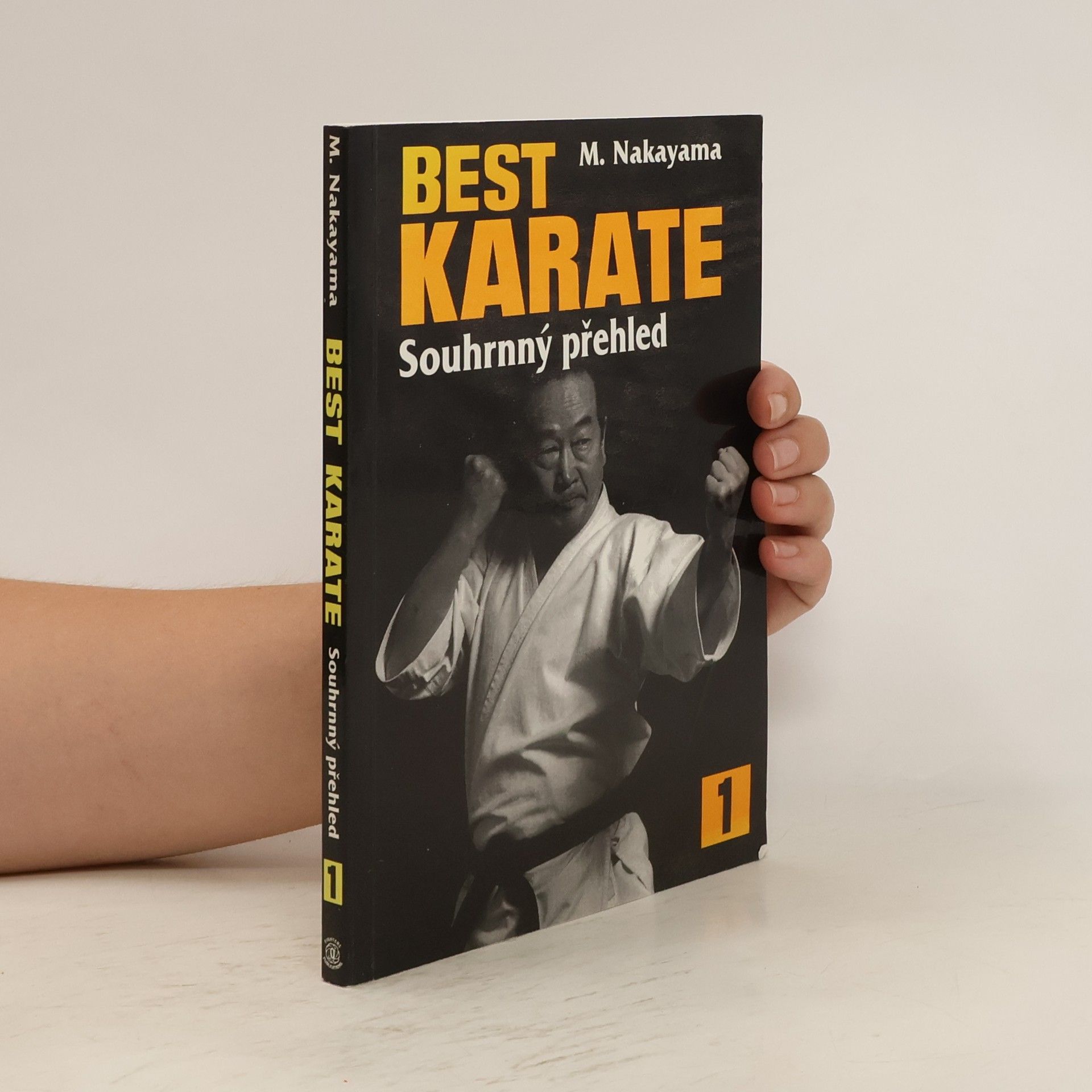 Nakayama Masatoshi Best karate. Souhrnný přehled (1. díl)