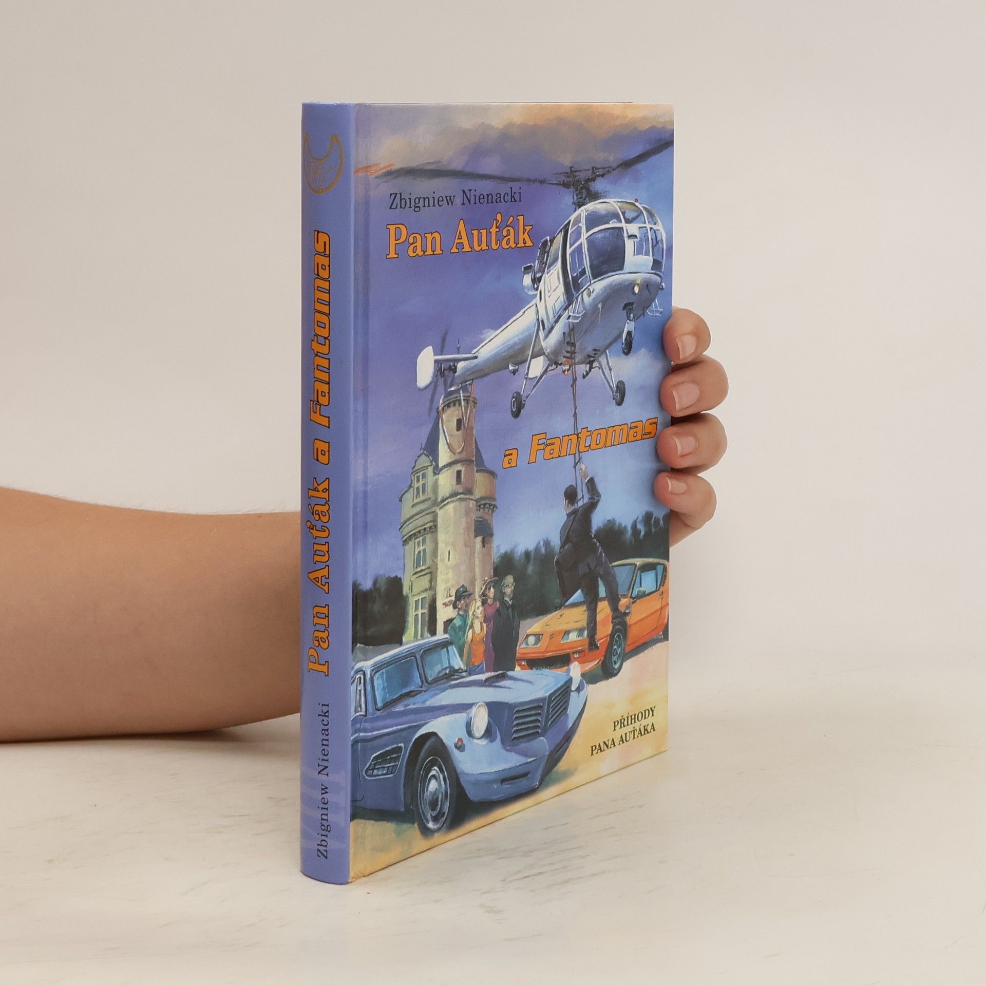 Zbigniew Nienacki Pan Auťák a Fantomas
