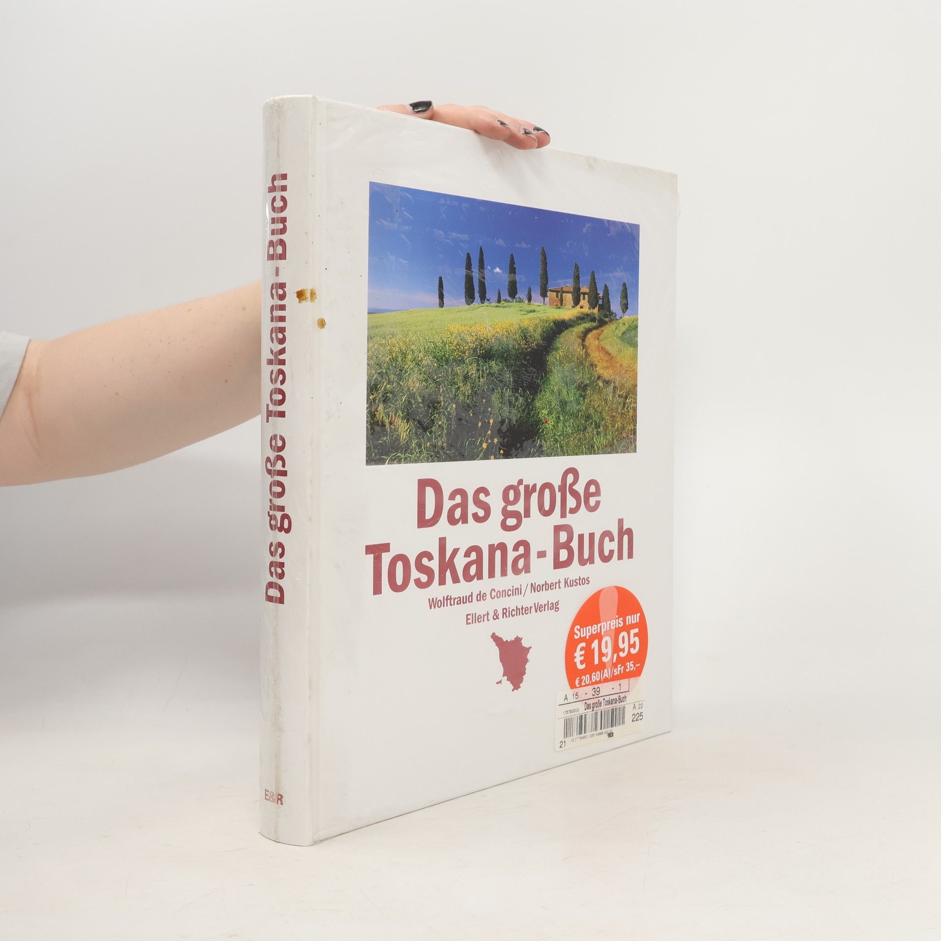 Wolftraud de Concini Das große Toskana-Buch