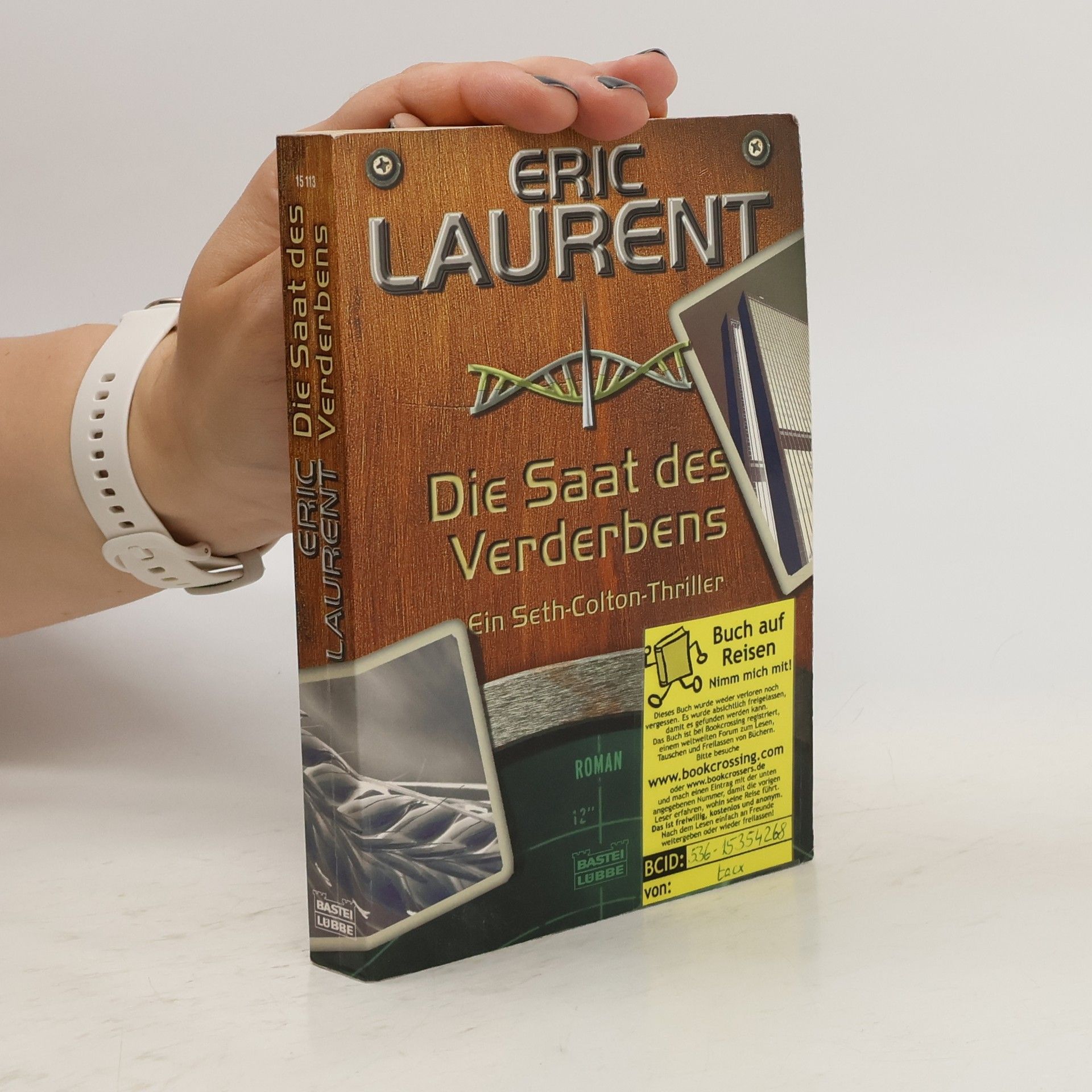 Eric Laurent Die Saat des Verderbens