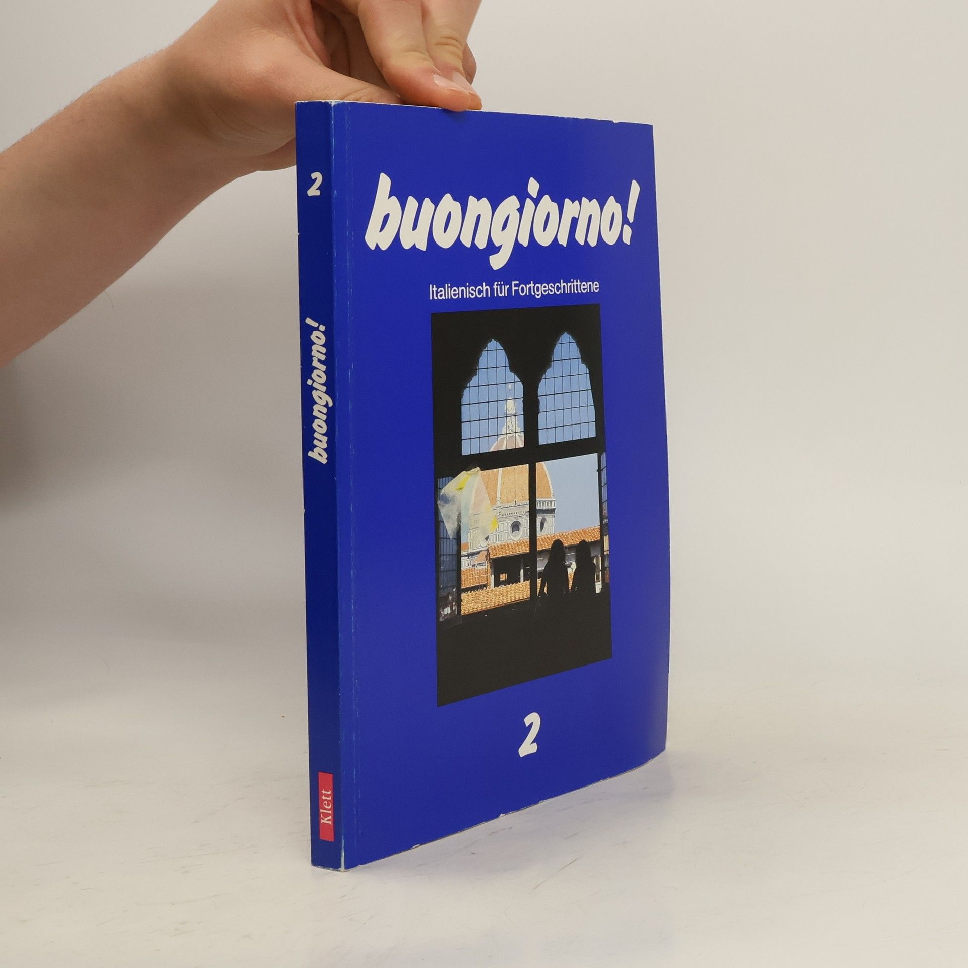 Autorenkollektiv buongiorno!, Tl.2, Lehrbuch, Italienisch für Fortgeschrittene