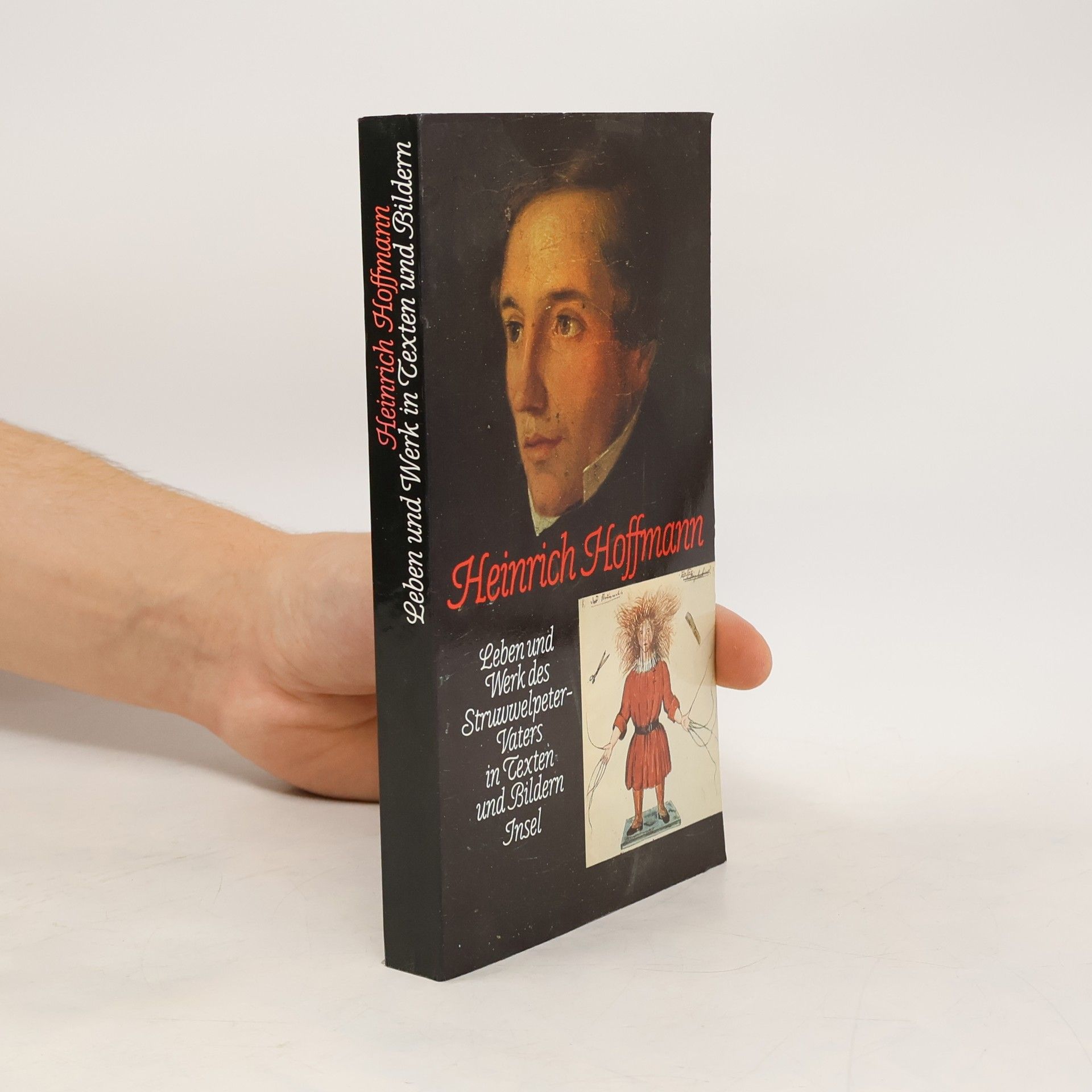 G. H. Herzog Heinrich Hoffmann - Leben und Werk in Texten und Bildern