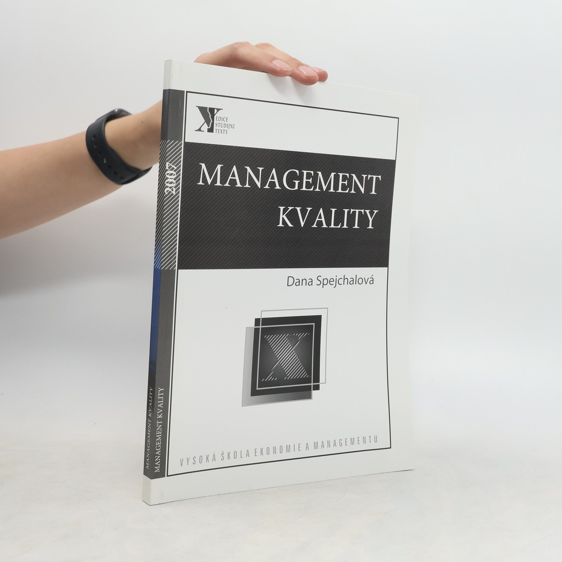 Dana Spejchalová Management kvality