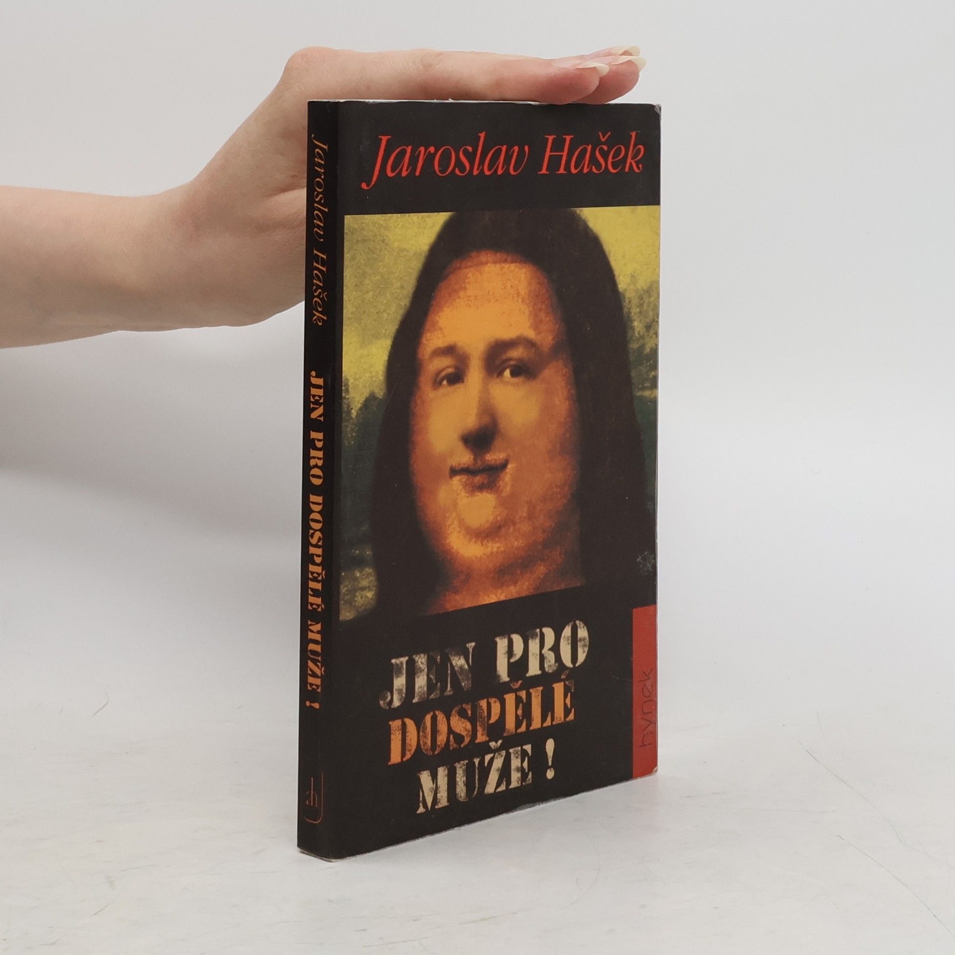 Jaroslav Hašek Jen pro dospělé muže!