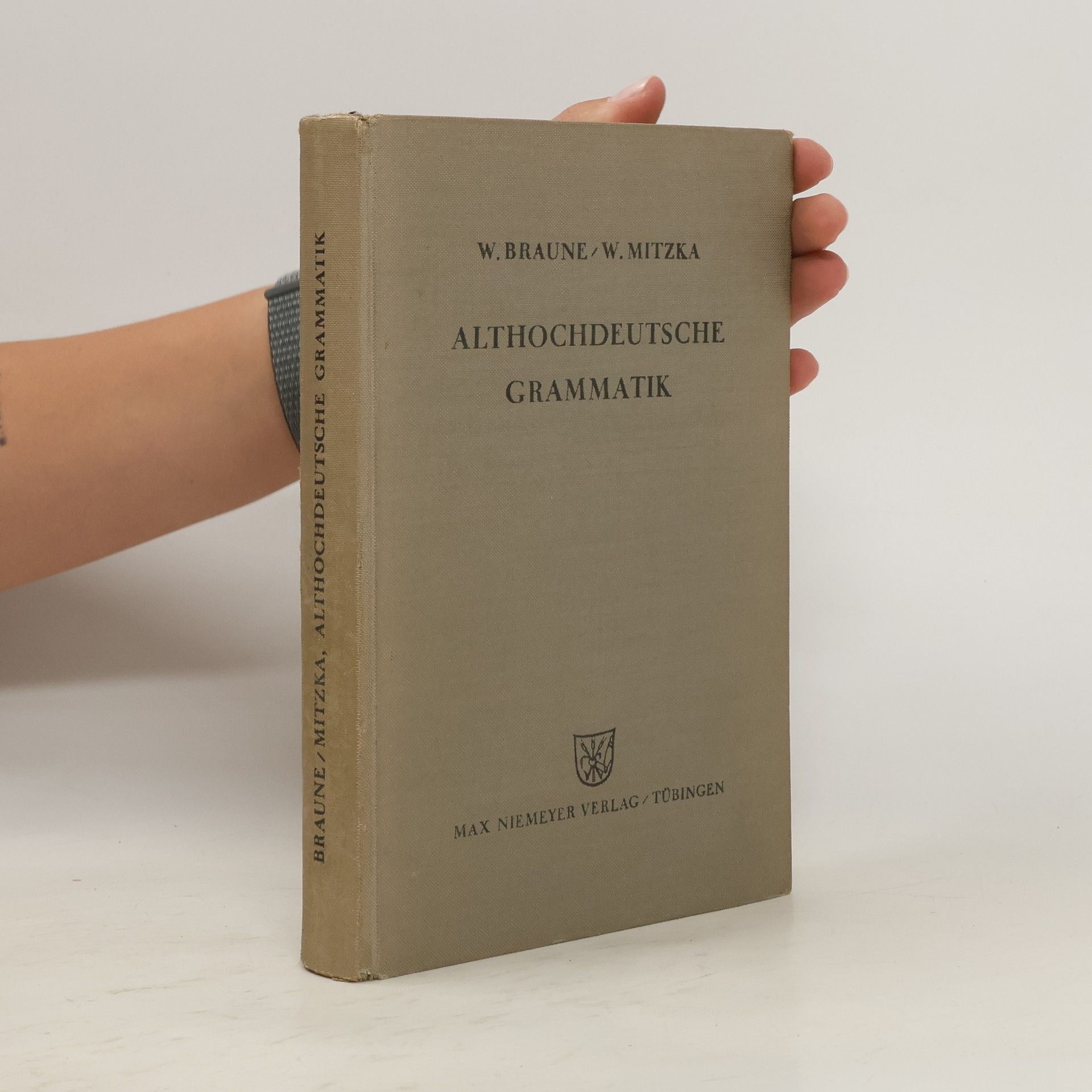 Wilhelm Braune Althochdeutsche Grammatik
