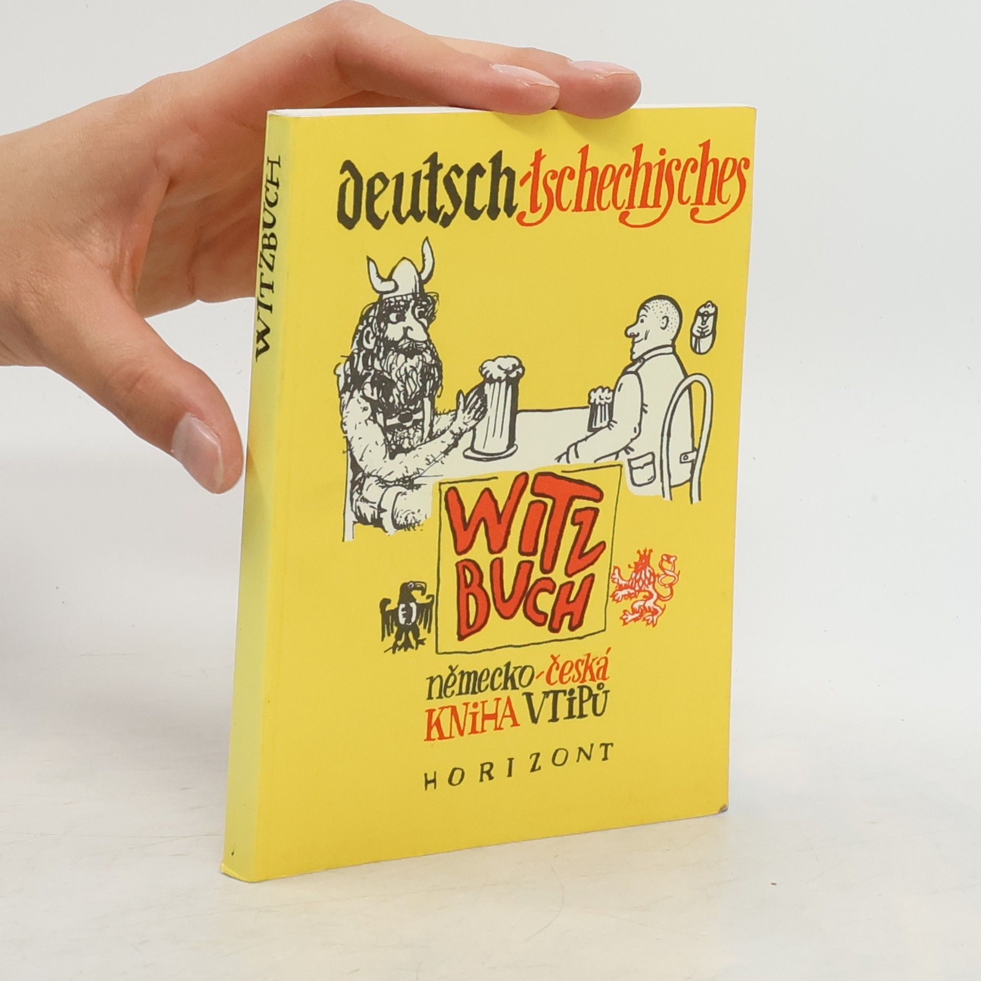 Gabriela Kůrová Deutsch-Tschechisches Witzbuch. Německo-česká kniha vtipů