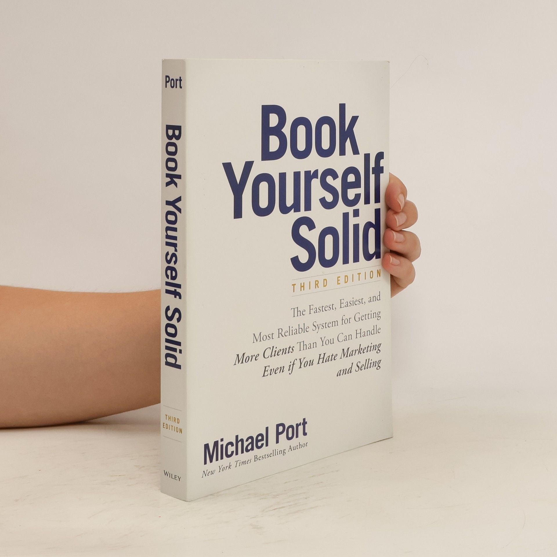 Michael Port Book Yourself Solid