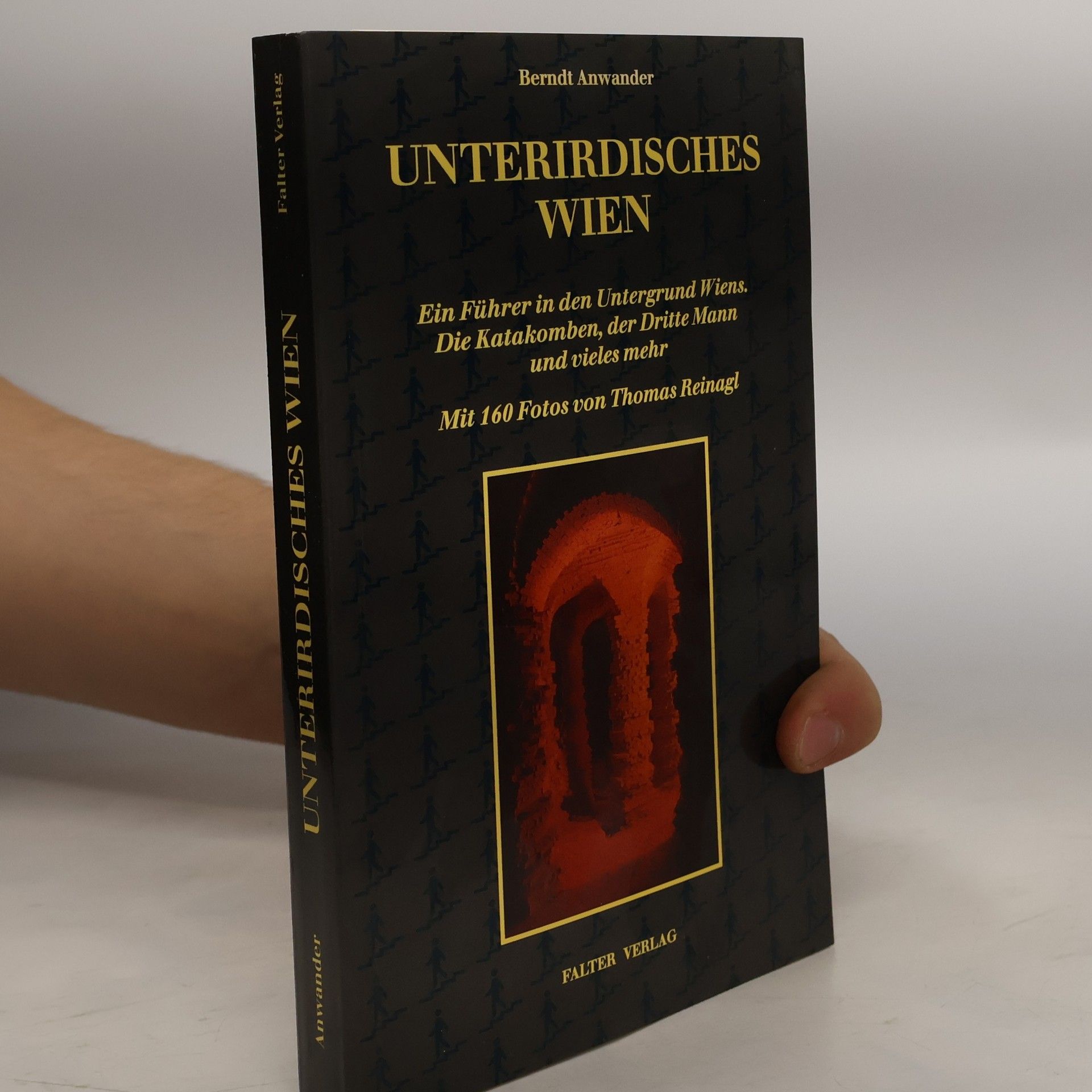 Berndt Anwander Unterirdisches Wien