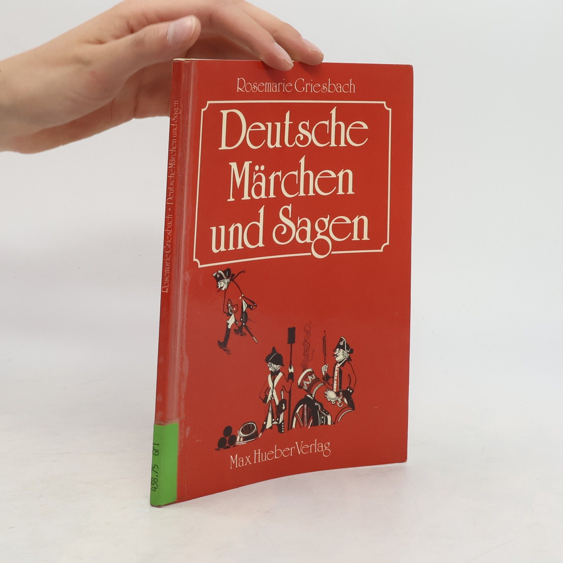 Rosemarie Griesbach Deutsche Märchen und Sagen
