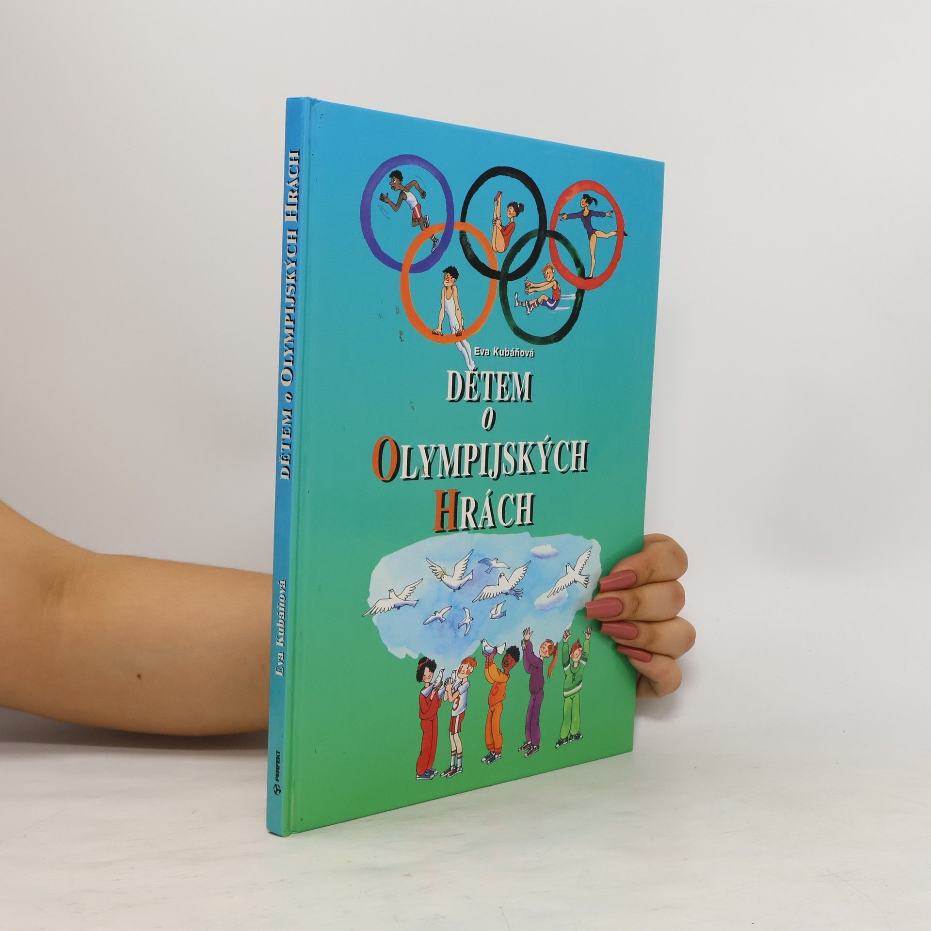 Kubáňová Eva Dětem o olympijských hrách