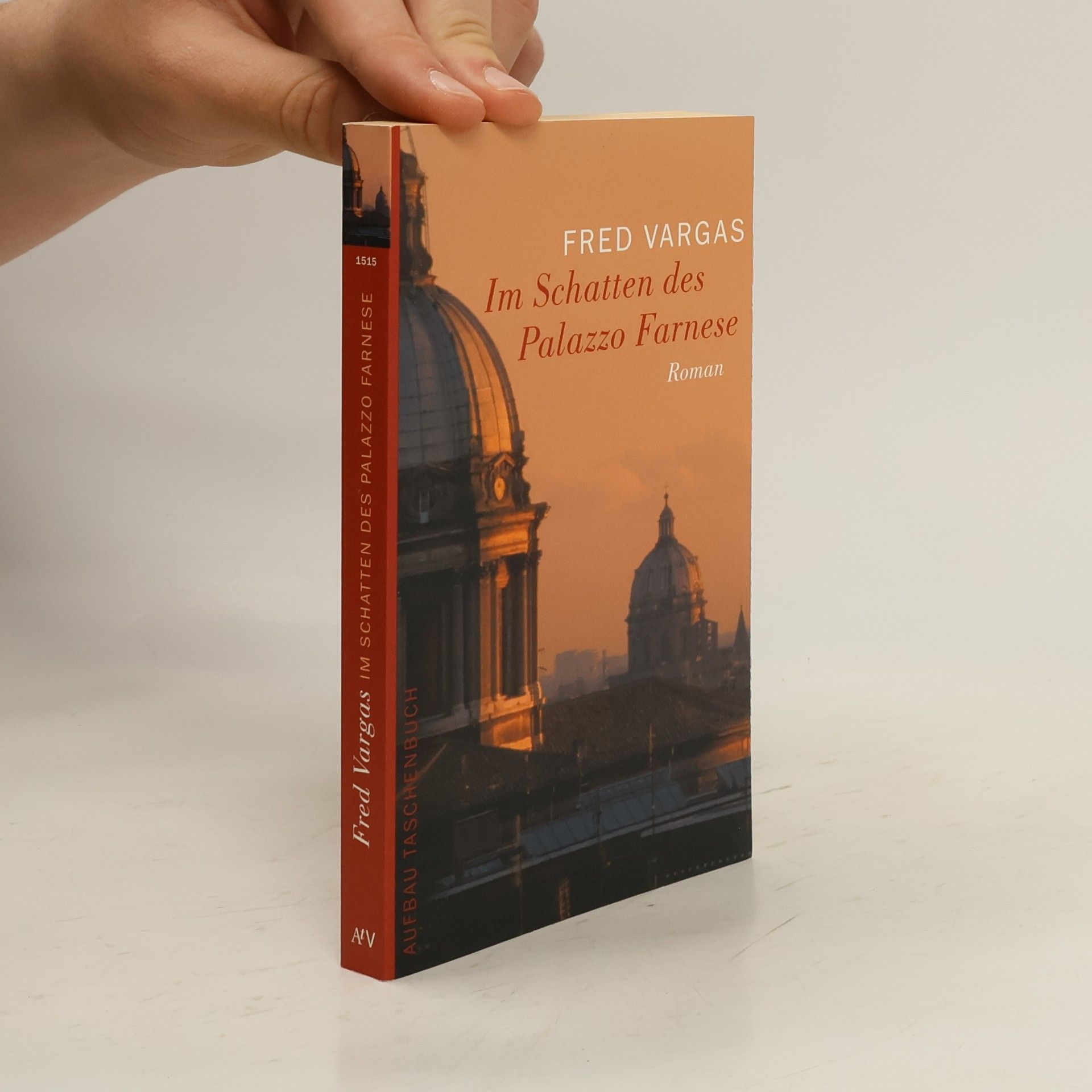 Fred Vargas Im Schatten des Palazzo Farnese