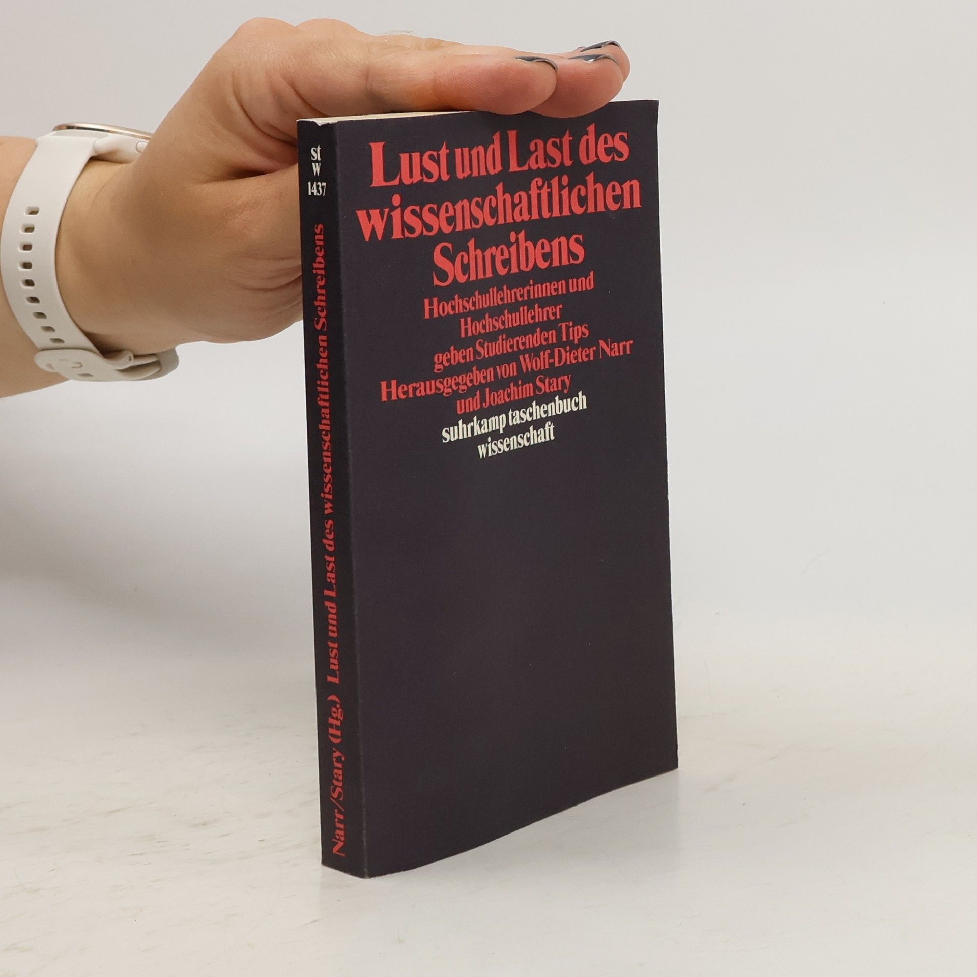 Wolf Dieter Narr Lust und Last des wissenschaftlichen Schreibens