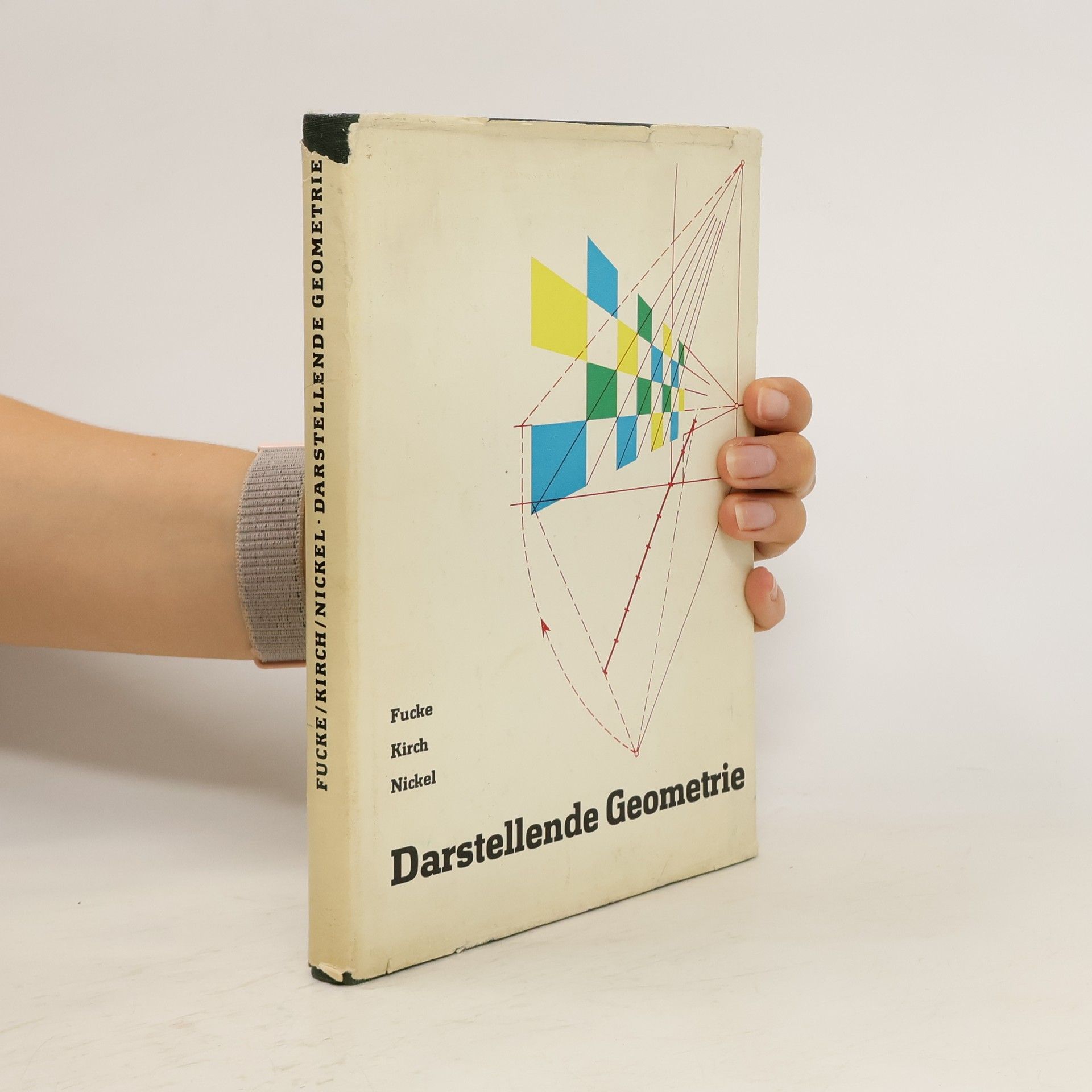 Rudolf Fucke Darstellende Geometrie