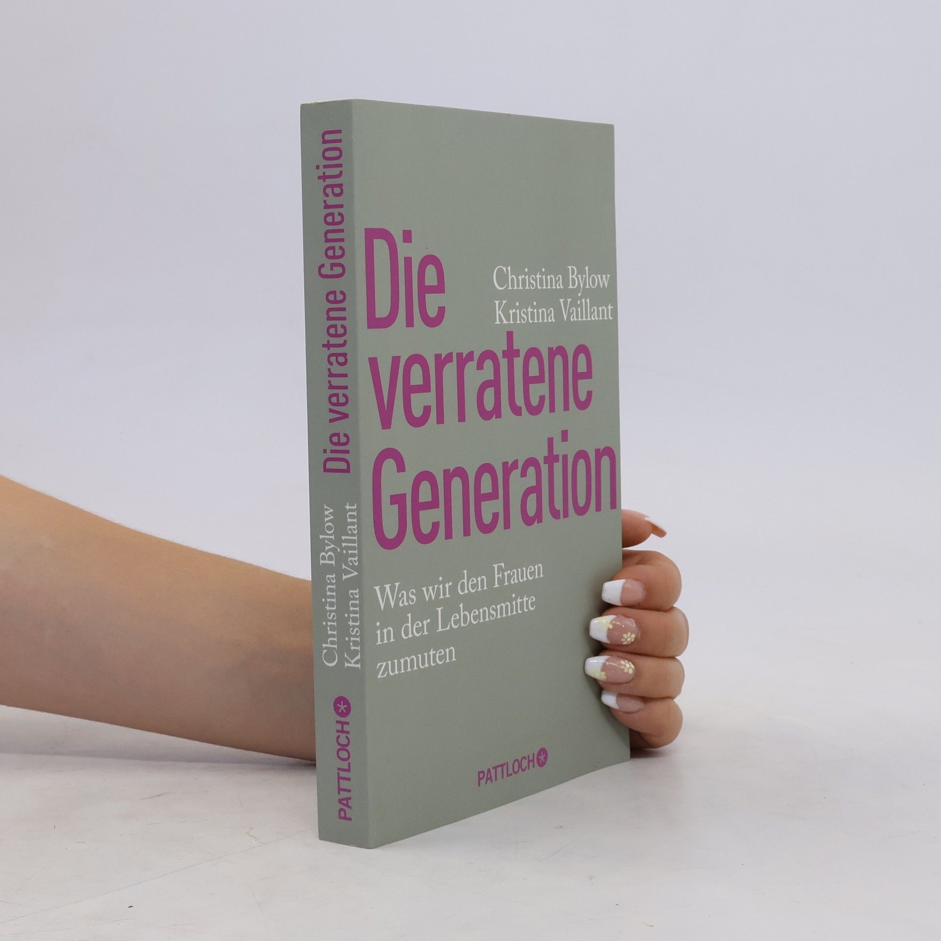 Christina Bylow Die verratene Generation