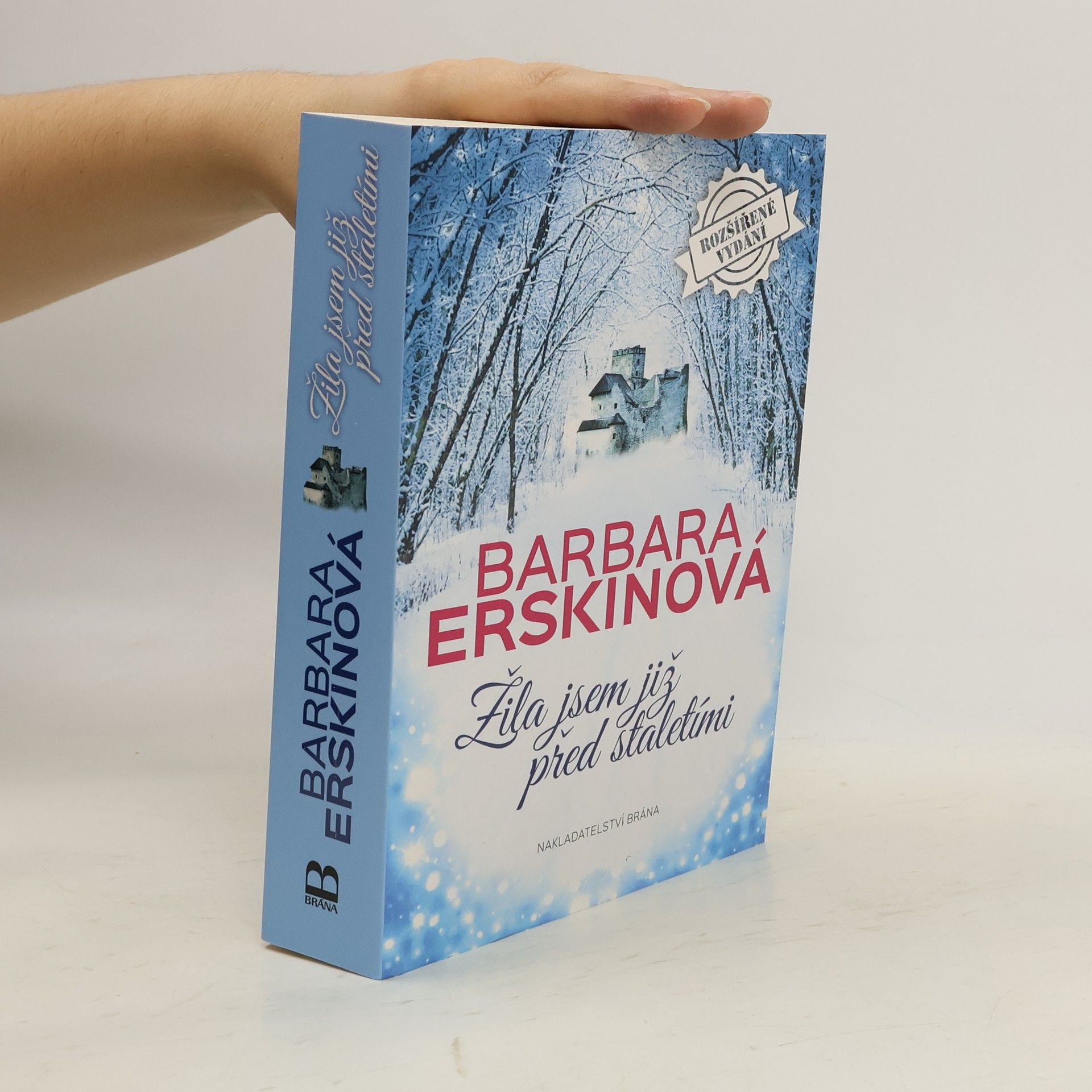 Barbara Erskine Žila jsem již před staletími