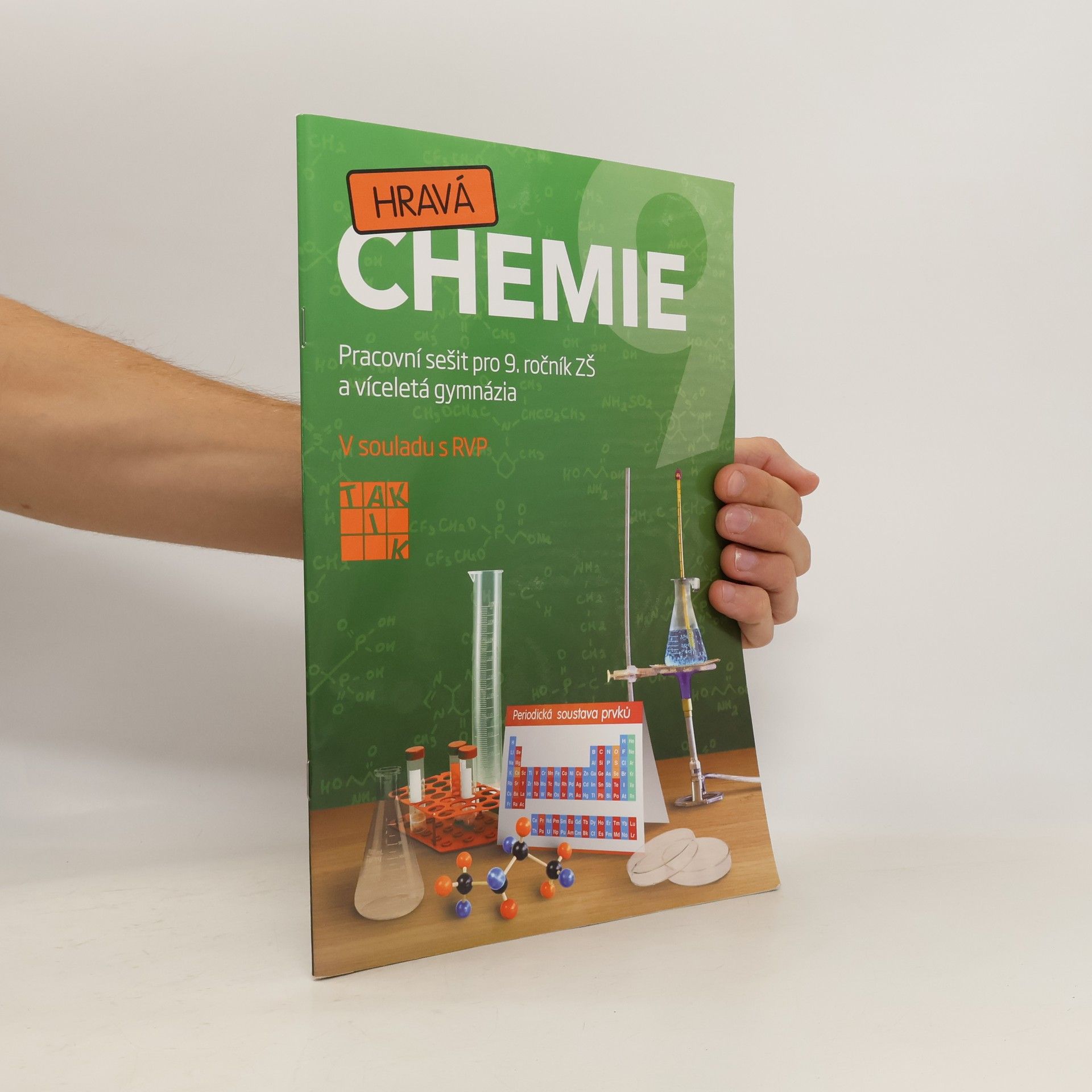 kolektiv Hravá chemie 9. Pracovní sešit pro 9. ročník ZŠ a víceletá gymnázia