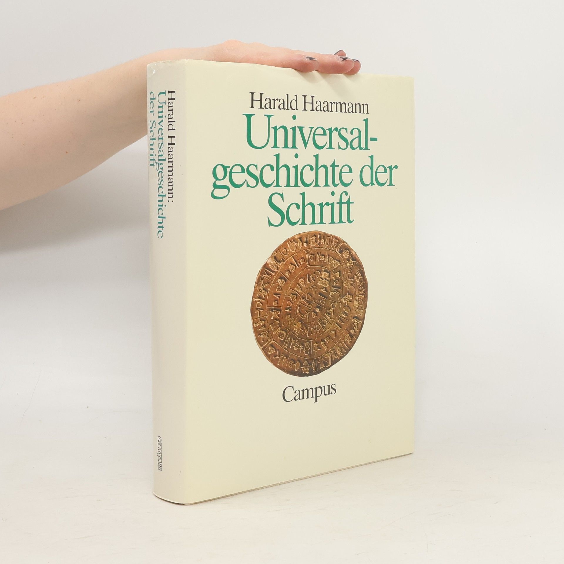 Harald Haarmann Universalgeschichte der Schrift