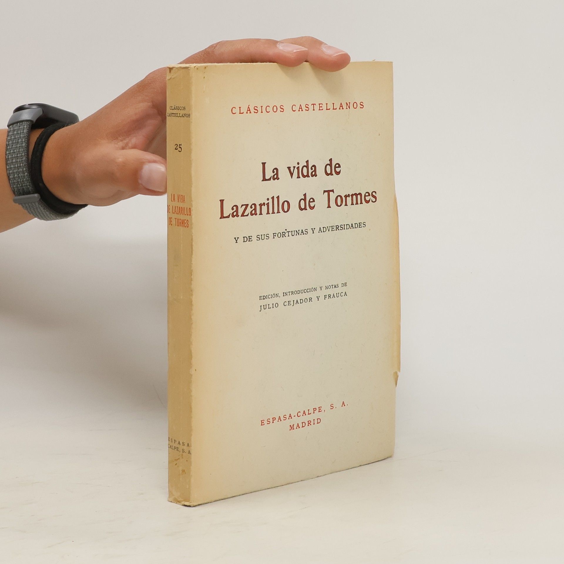 Julio Cejador La vida de Lazarillo de Tormes