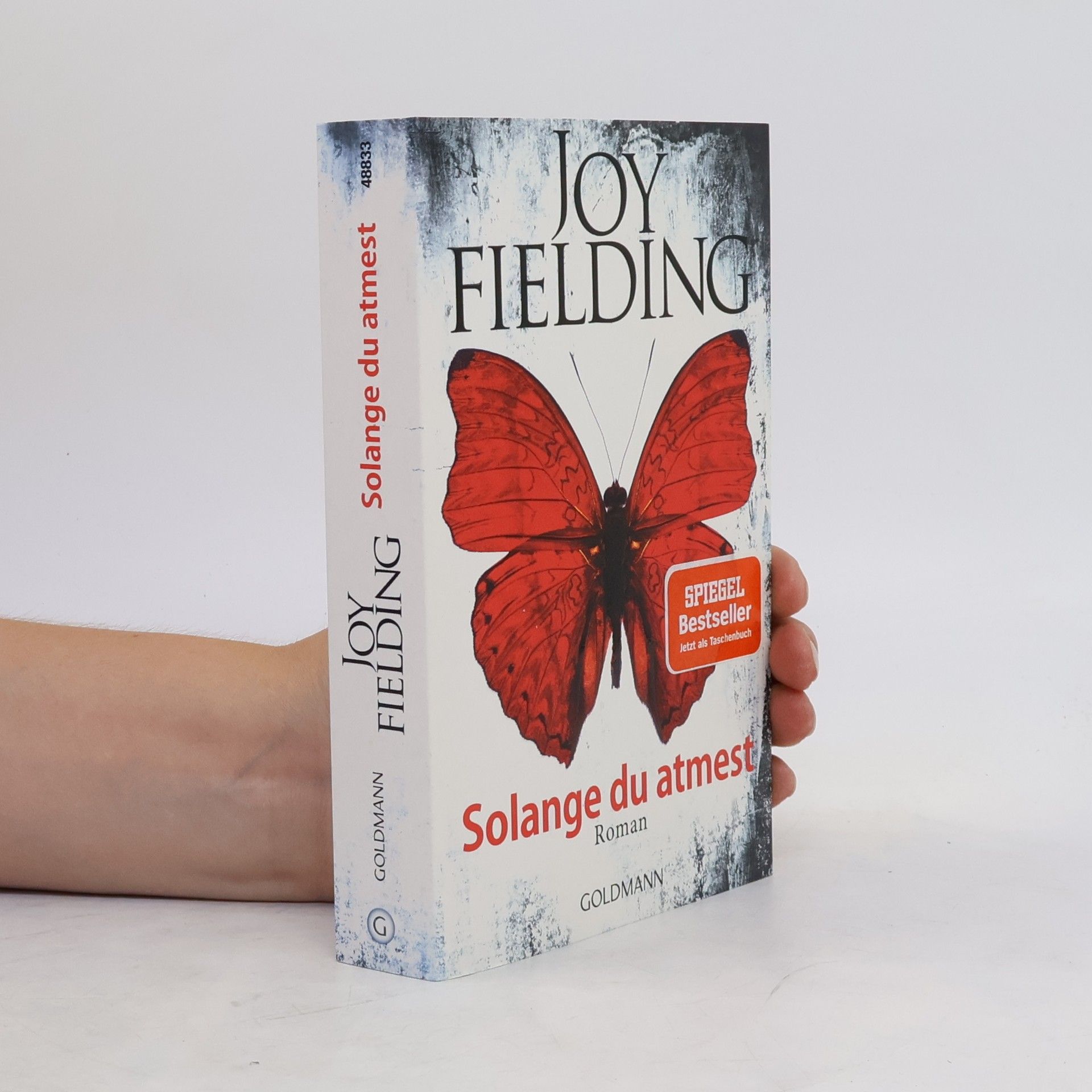 Joy Fielding Solange du atmest
