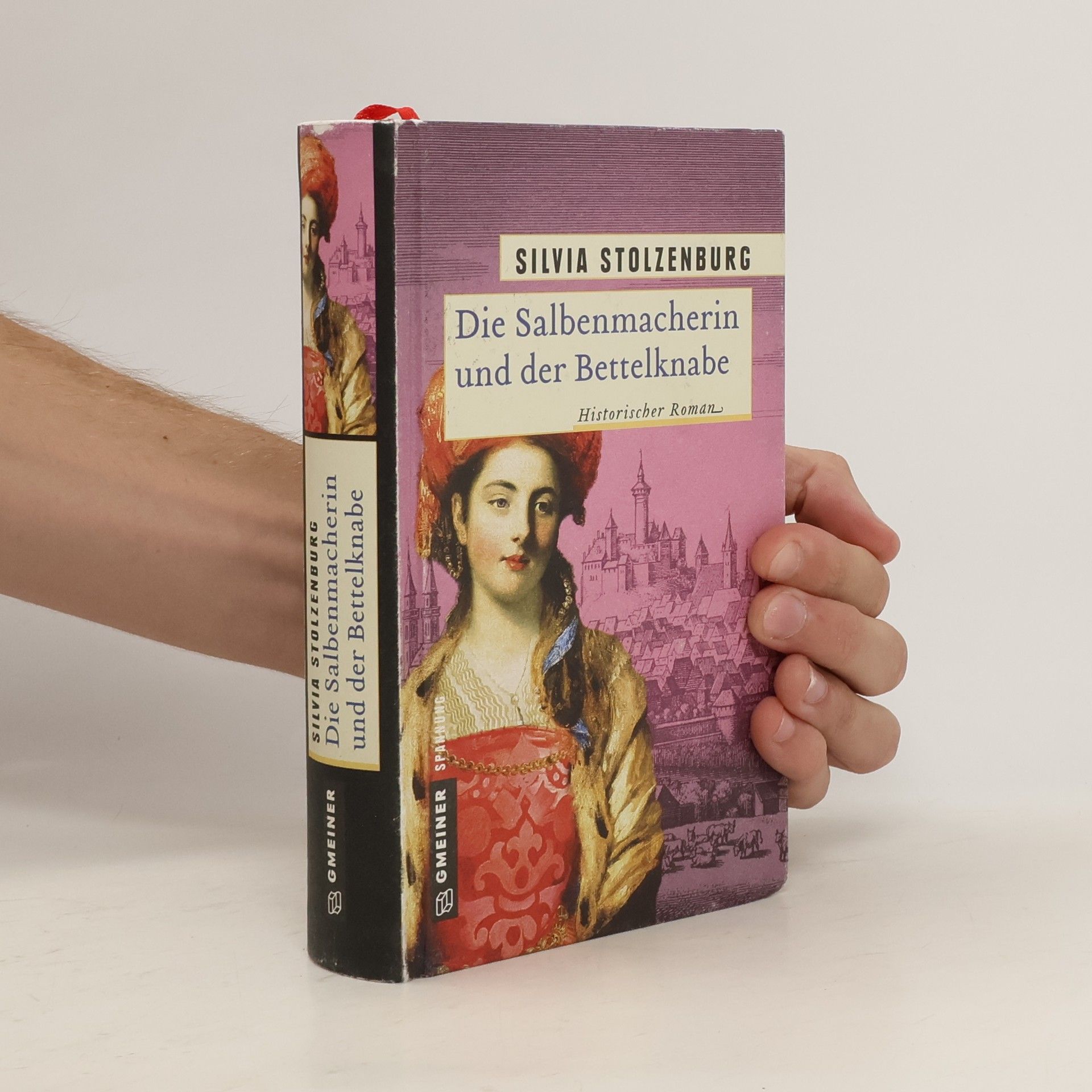 Silvia Stolzenburg Die Salbenmacherin und der Bettelknabe
