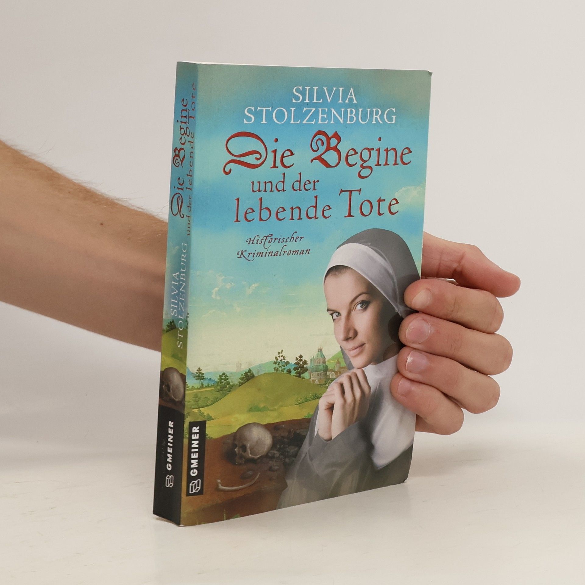 Silvia Stolzenburg Die Begine und der lebende Tote
