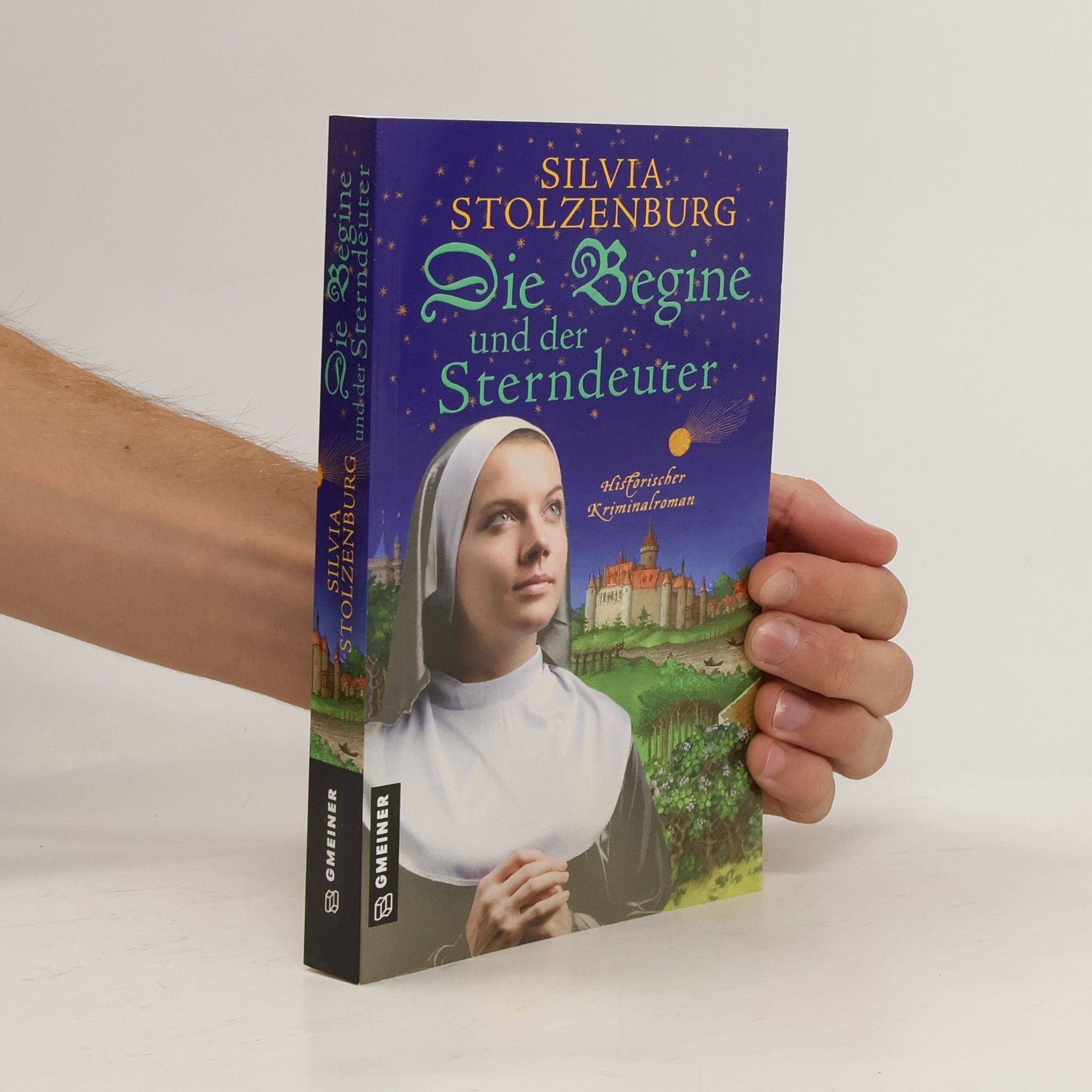 Silvia Stolzenburg Die Begine und der Sterndeuter