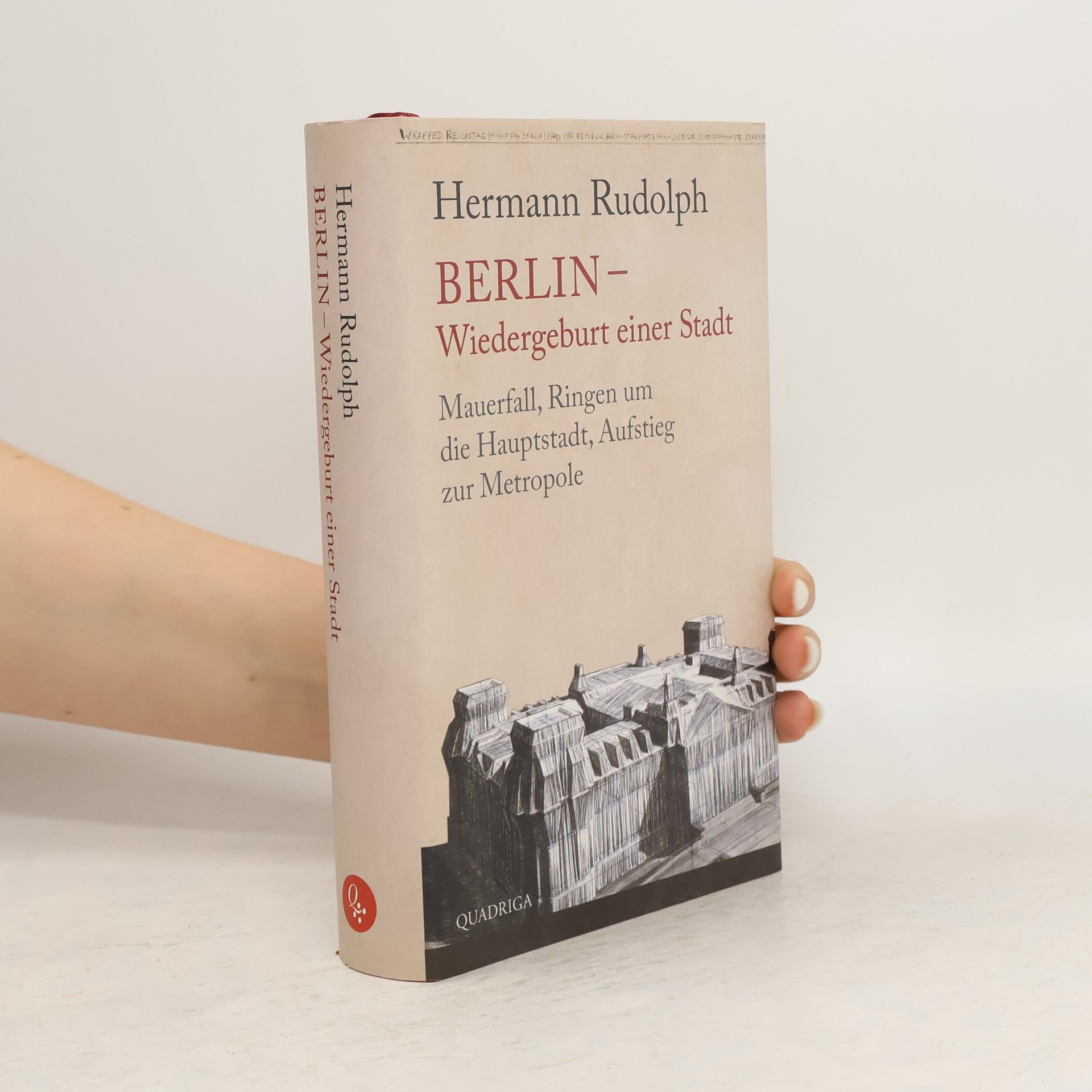 Hermann Rudolph Berlin - Wiedergeburt einer Stadt