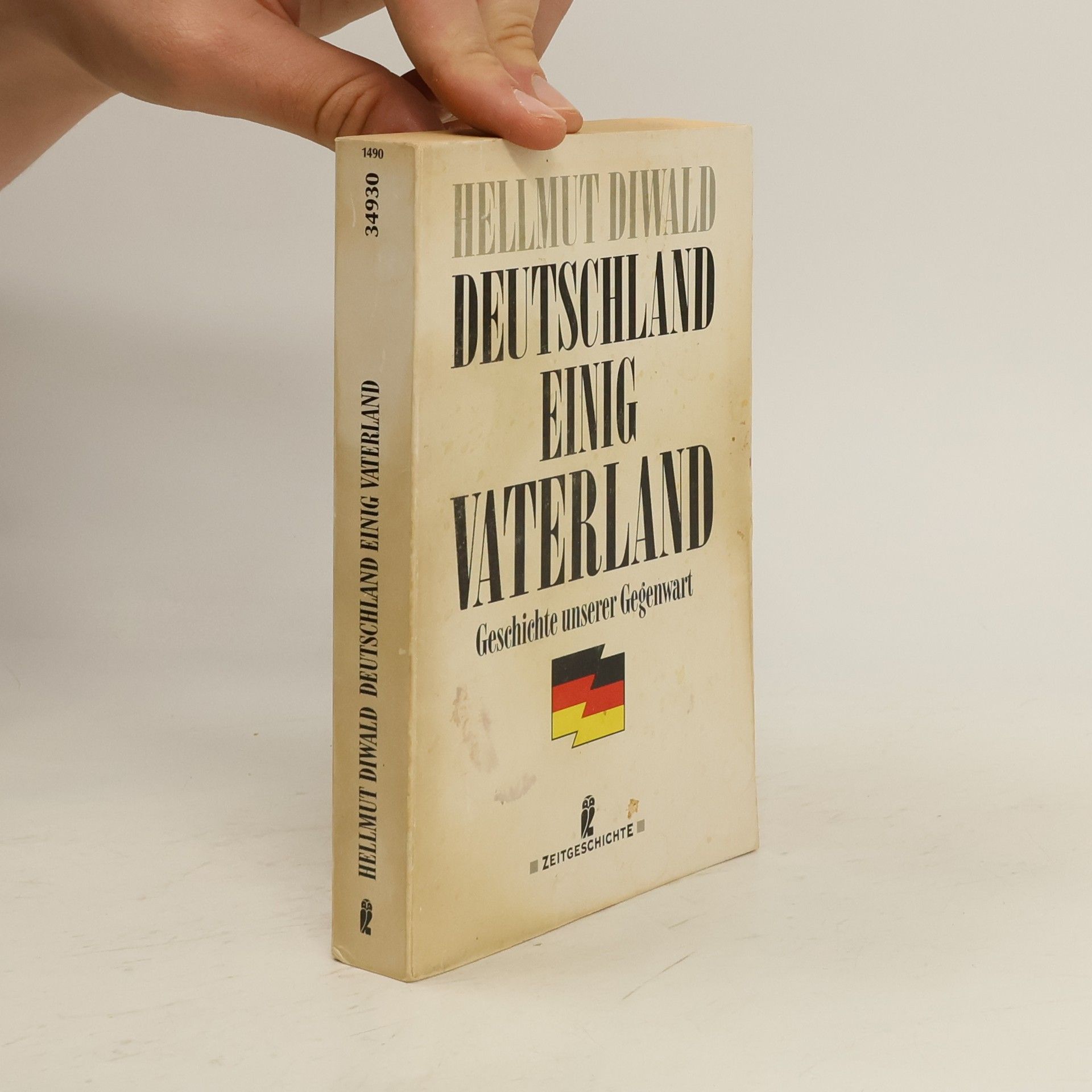 Hellmut Diwald Deutschland einig Vaterland