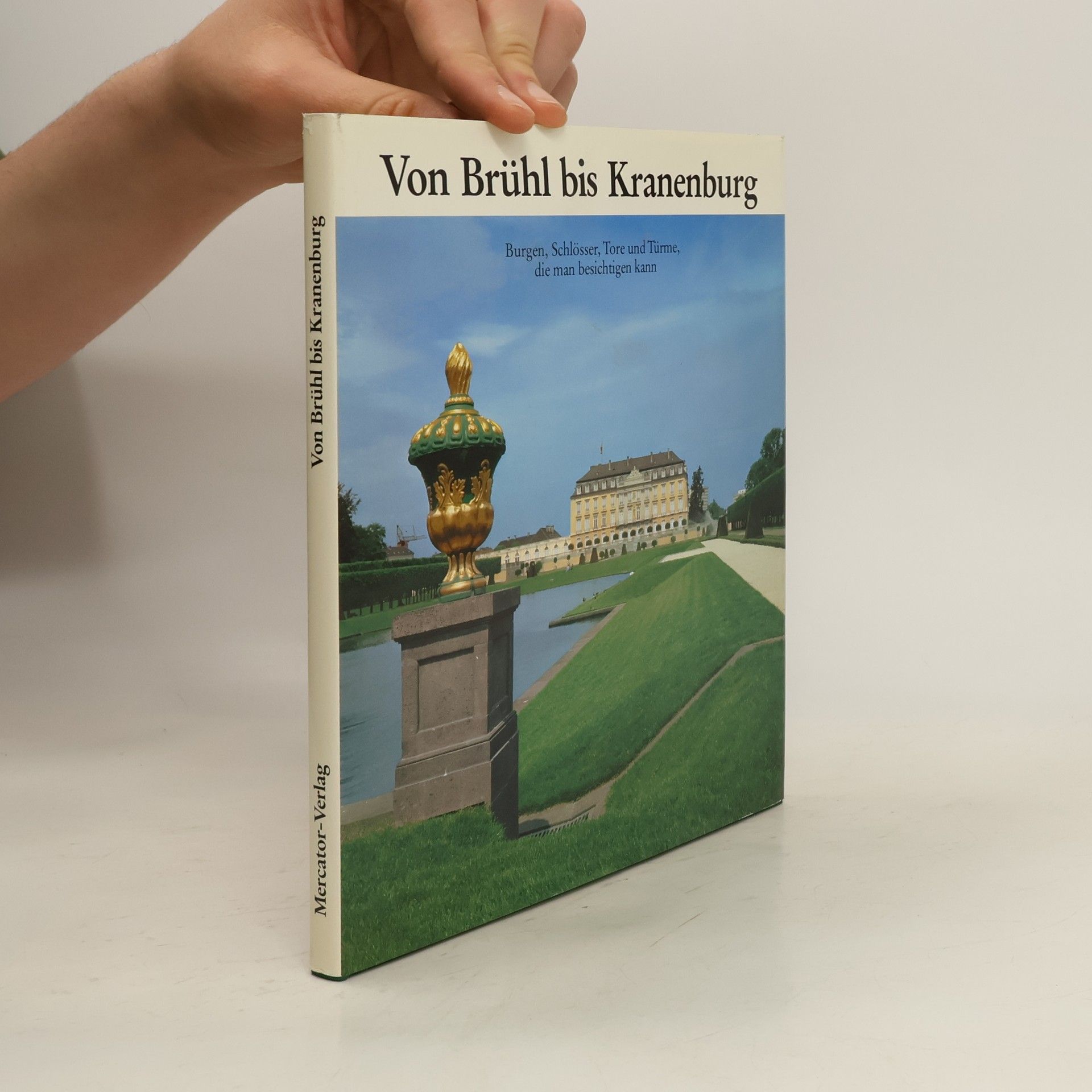 Karl Emerich Krämer Von Brühl bis Kranenburg