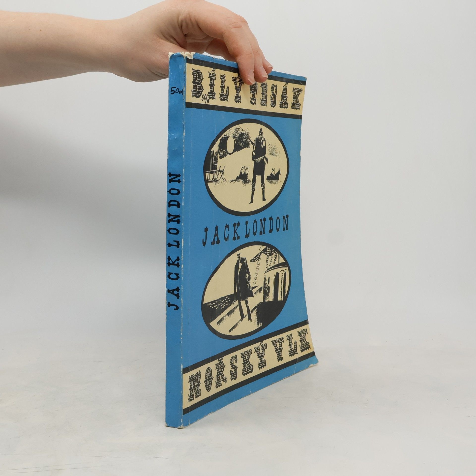 Jack London Bílý tesák. Mořský vlk