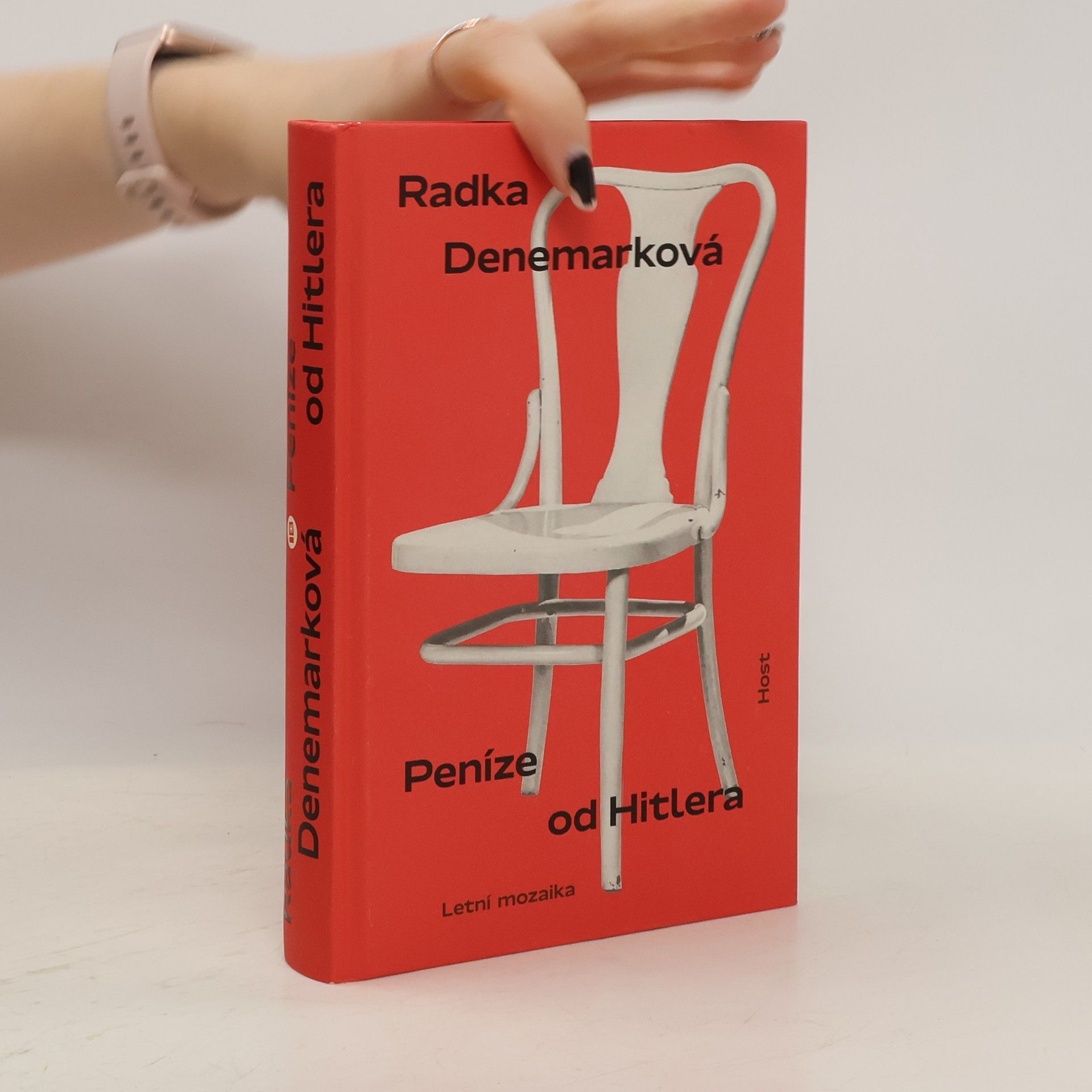 Radka Denemarková Peníze od Hitlera