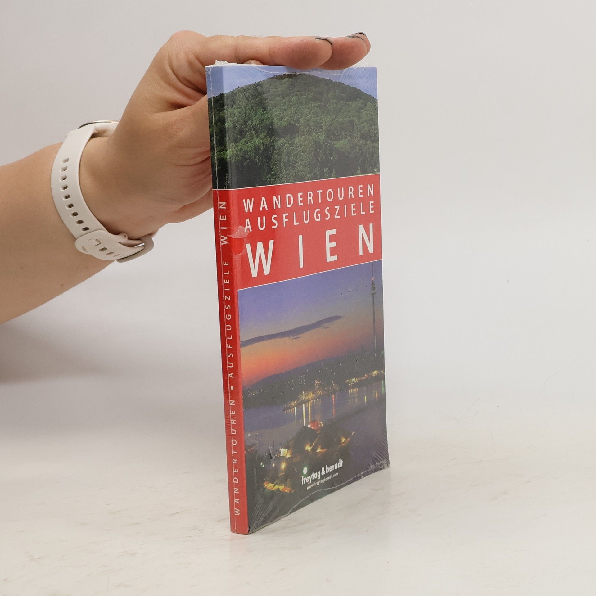 Autorenkollektiv Wandertouren, Ausflugsziele. Wien