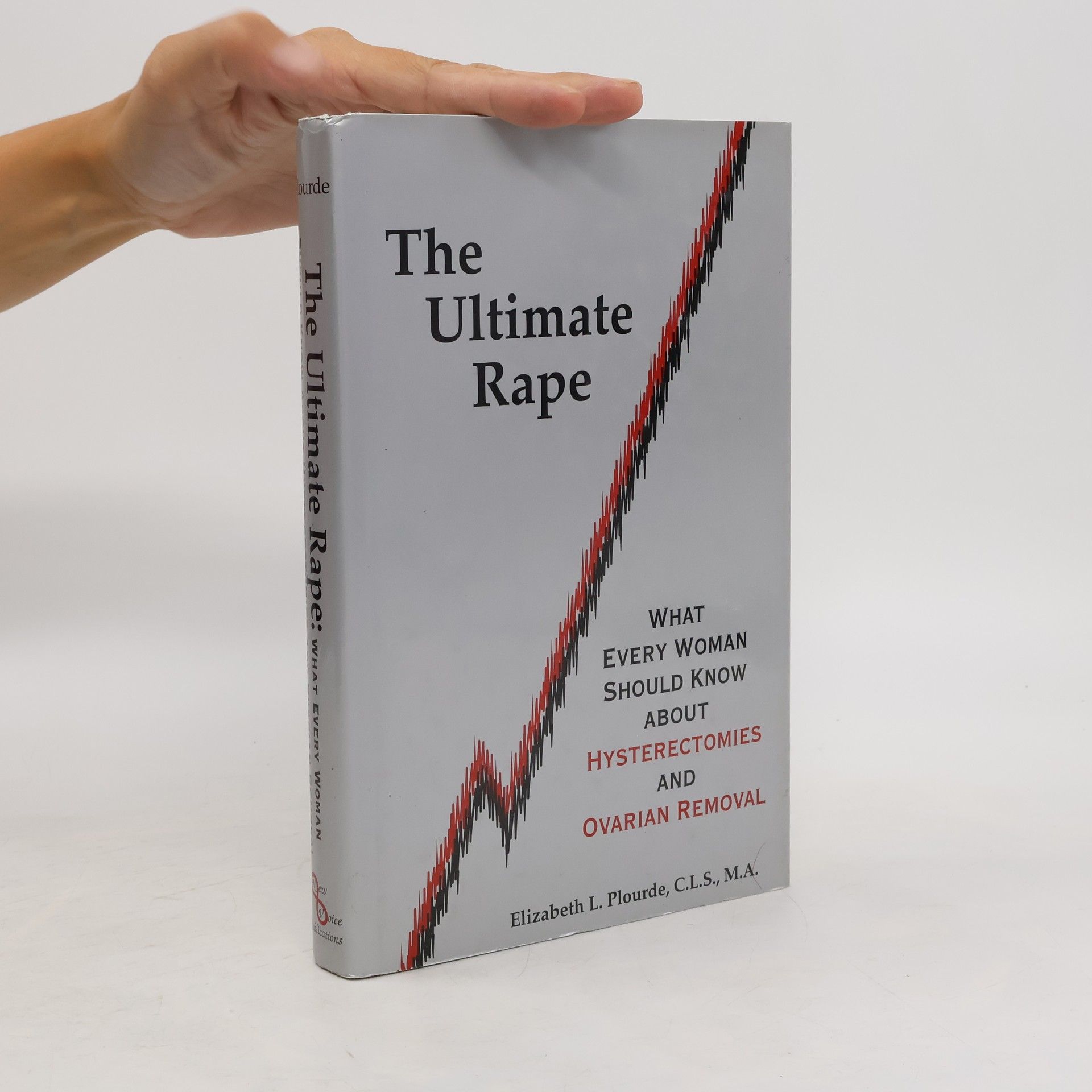 Elizabeth L. Plourde The Ultimate Rape