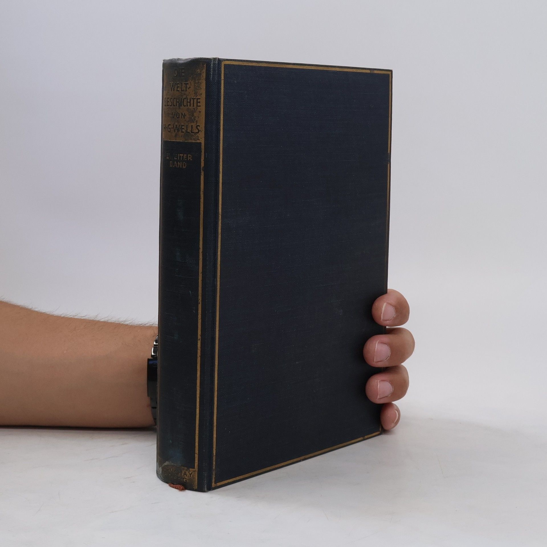 H. G. Wells Die Weltgeschichte. Zweiter Band